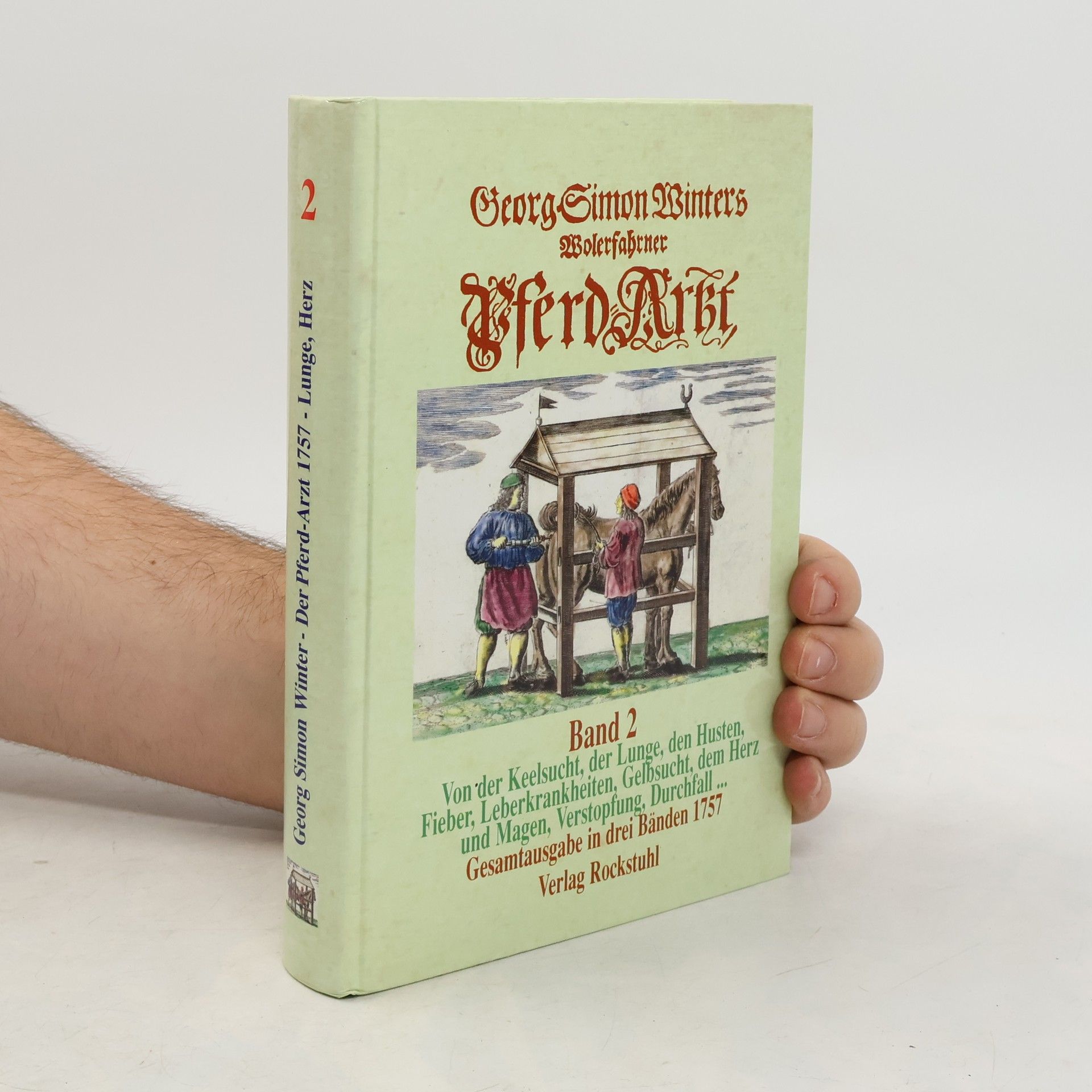 Georg Simon Winter Georg Simon Winters wolwerfahrner Pferd-Arzt 2