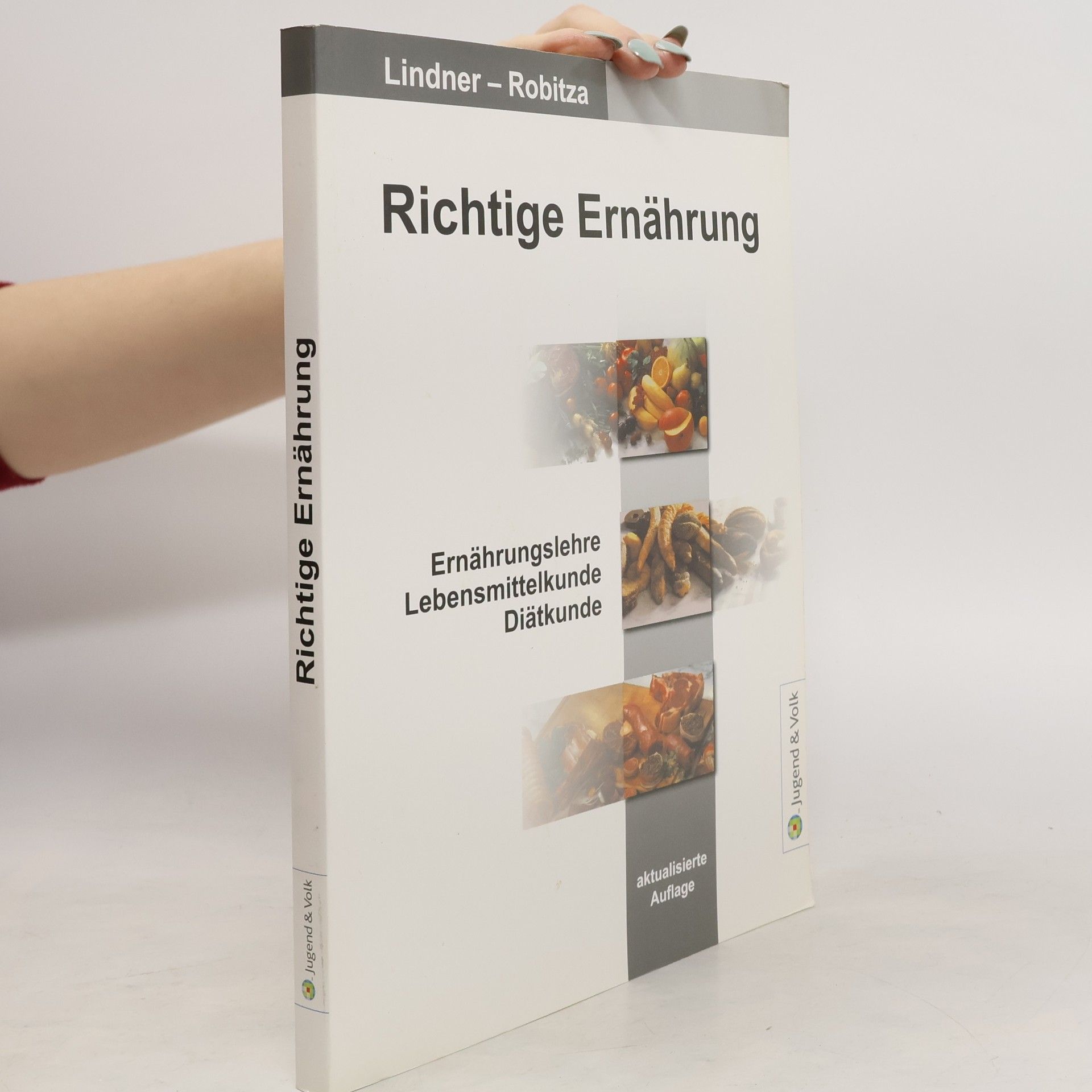 Gottlieb-Georg Lindner Richtige Ernährung