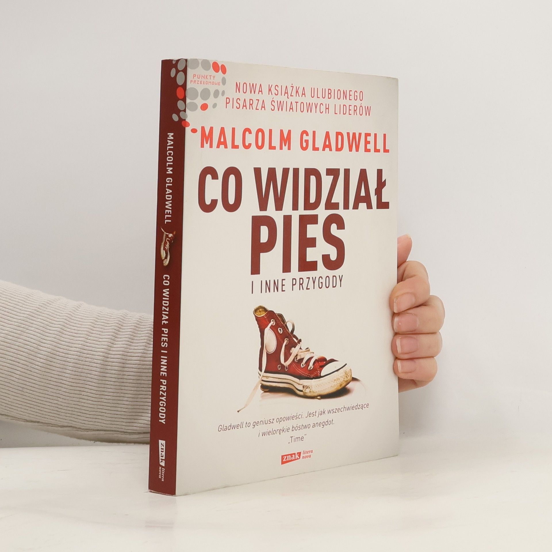 Malcolm Gladwell Co widział pies i inne przygody
