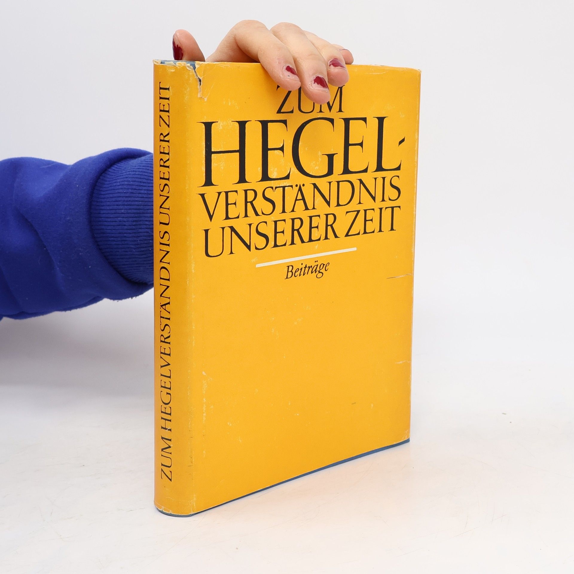 Autorenkollektiv Zum Hegel verständnis unserer Zeit