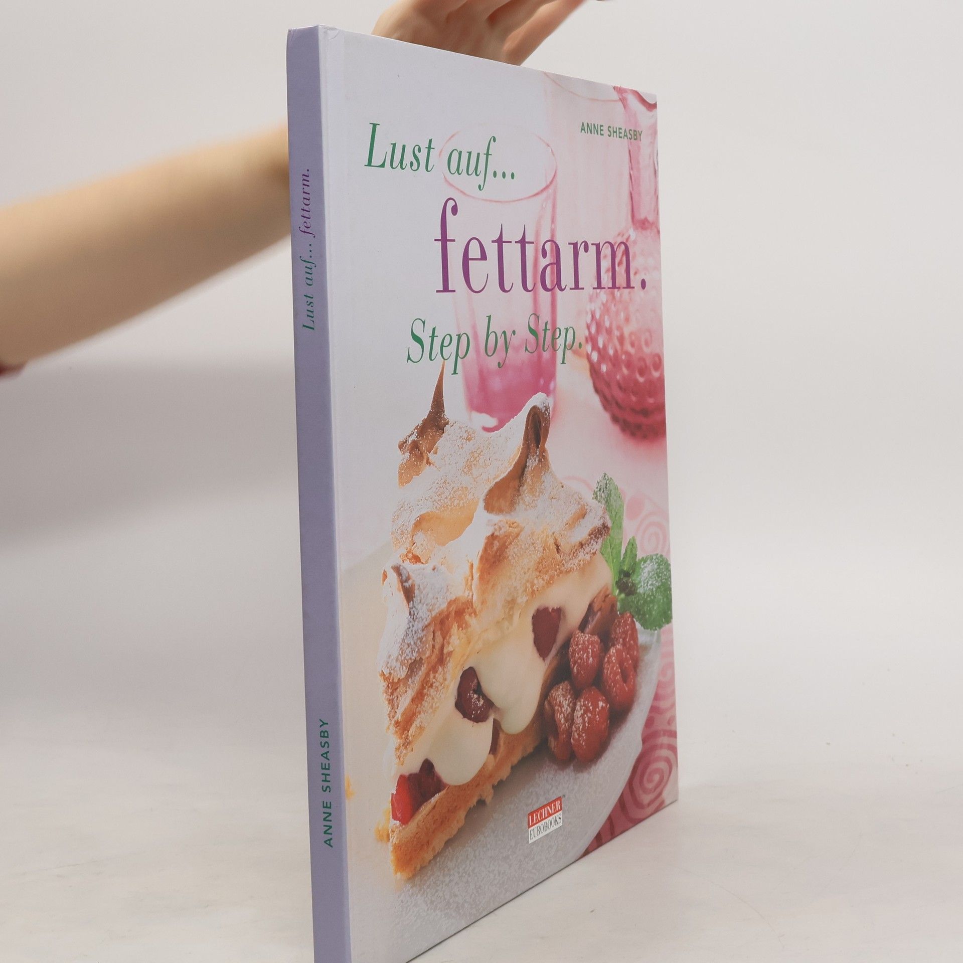 Lust auf... fettarm. Step by Step