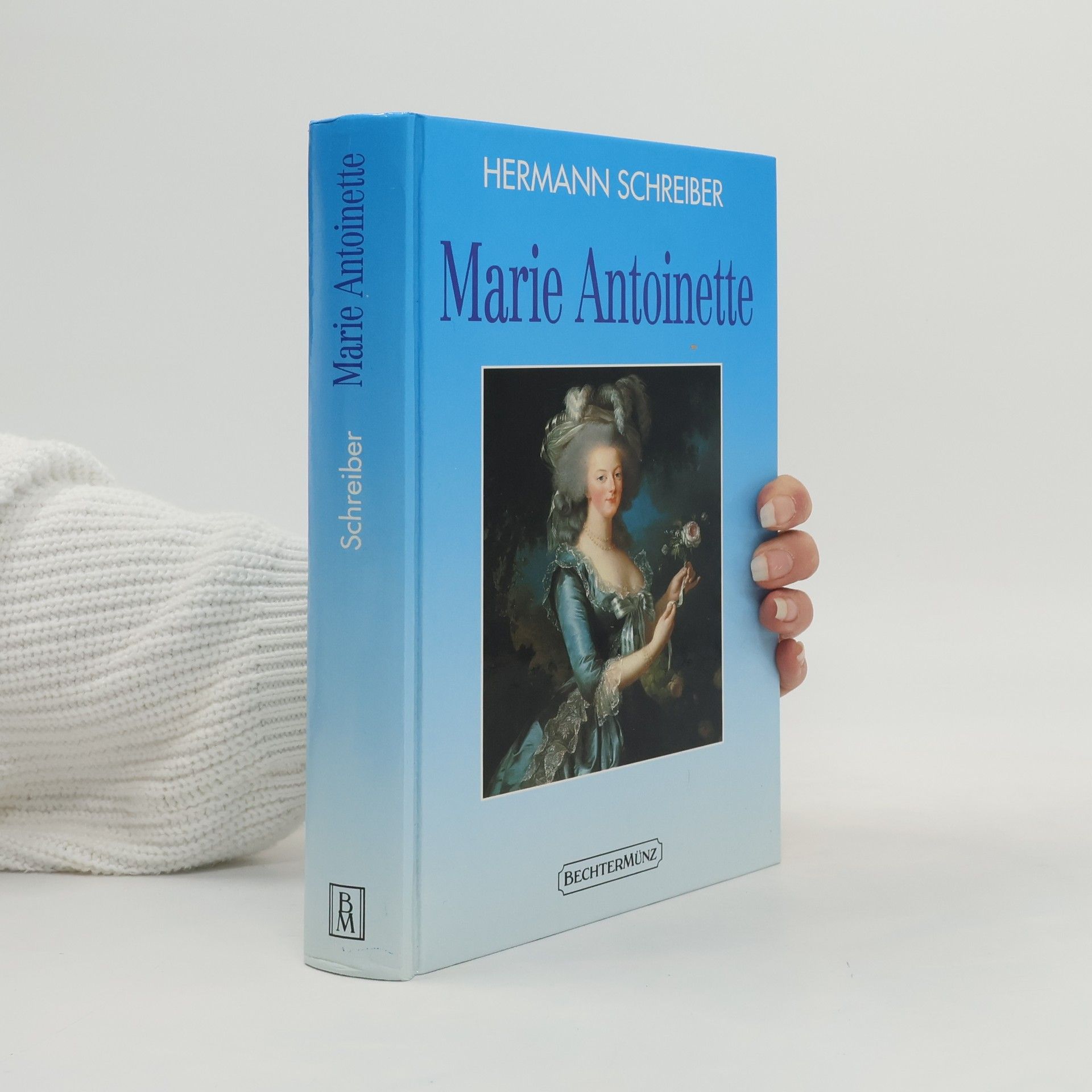 Hermann Schreiber Marie Antoinette