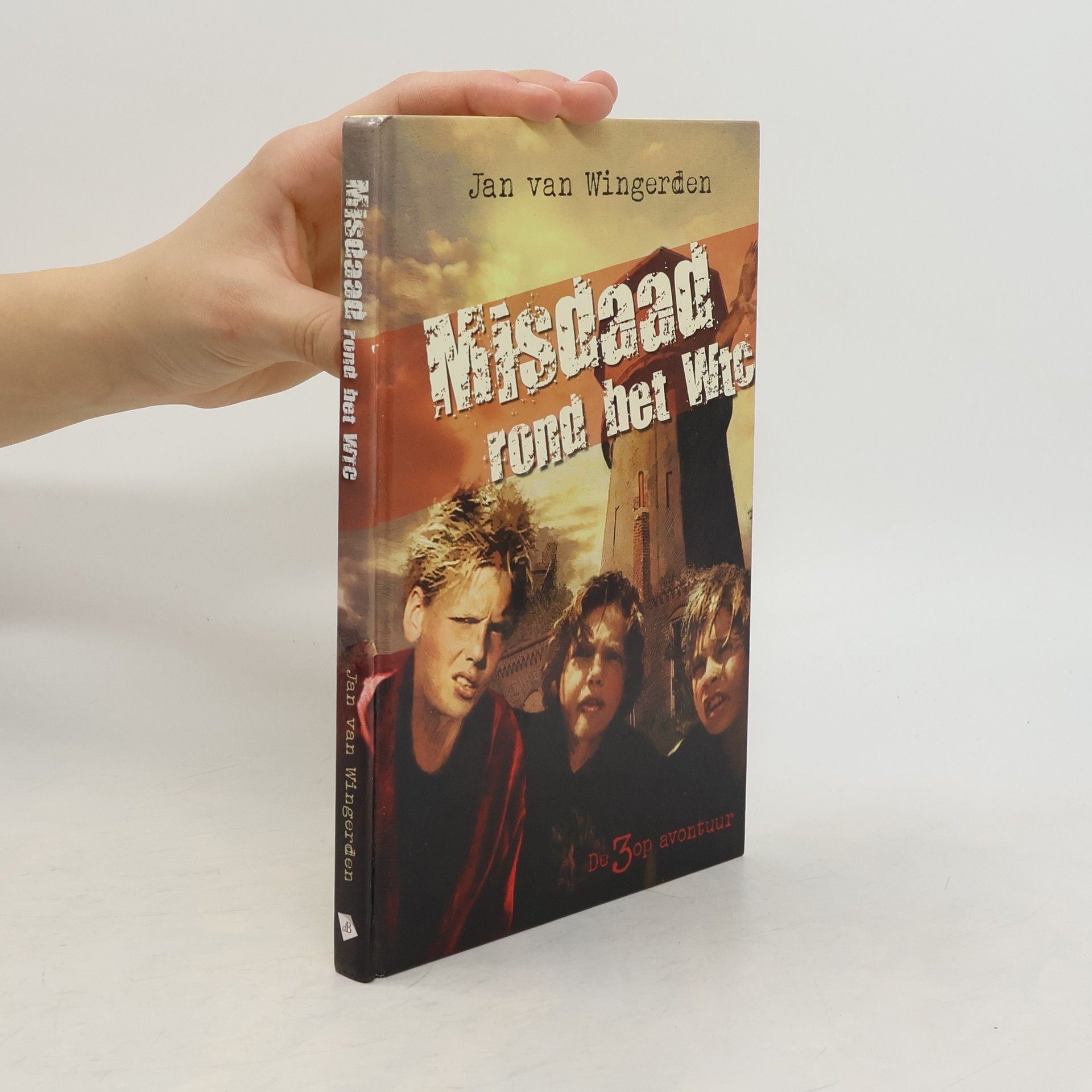 Jan van Wingerden De drie op avontuur - 1: Misdaad rond het WTC