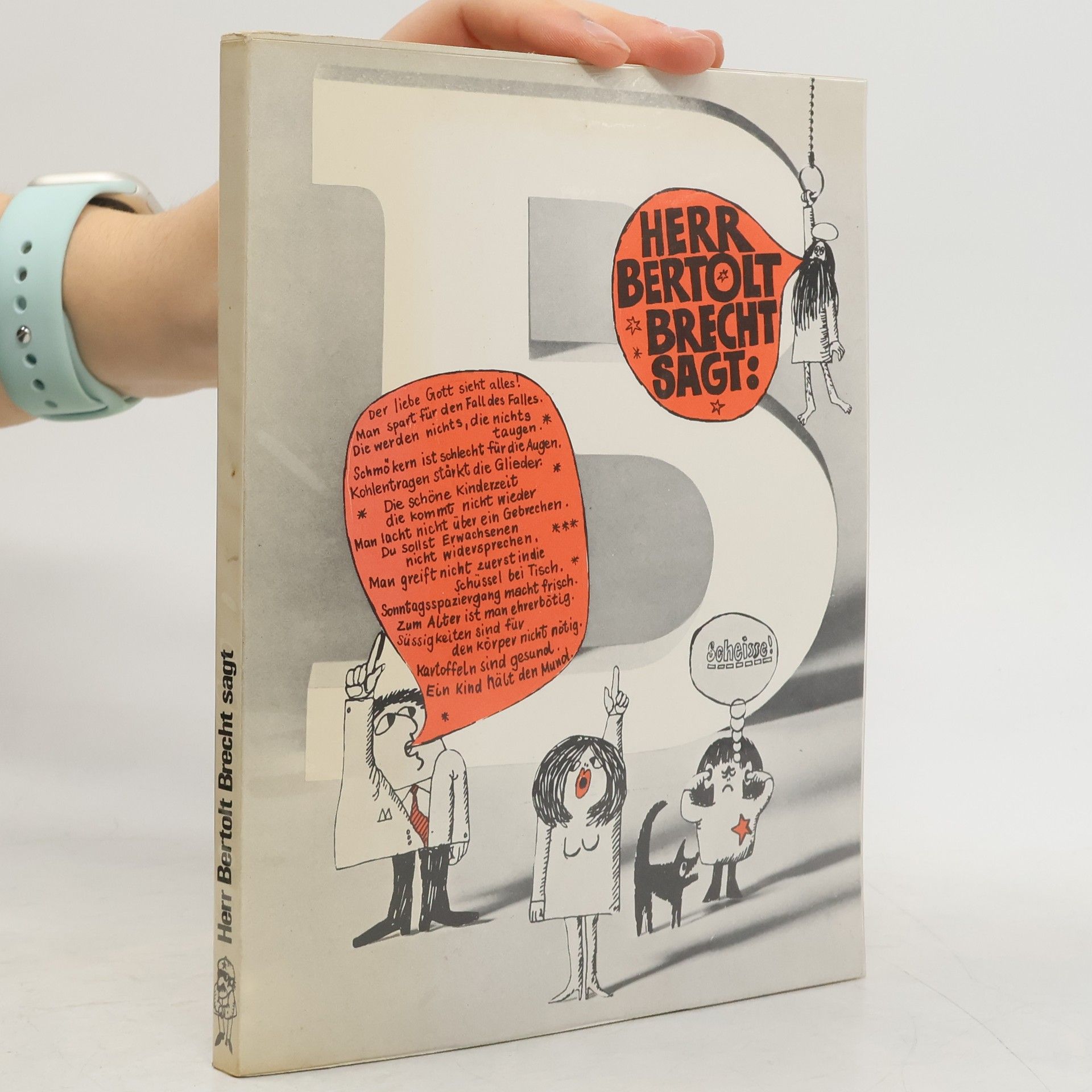 Bertolt Brecht Herr Bertolt Brecht sagt