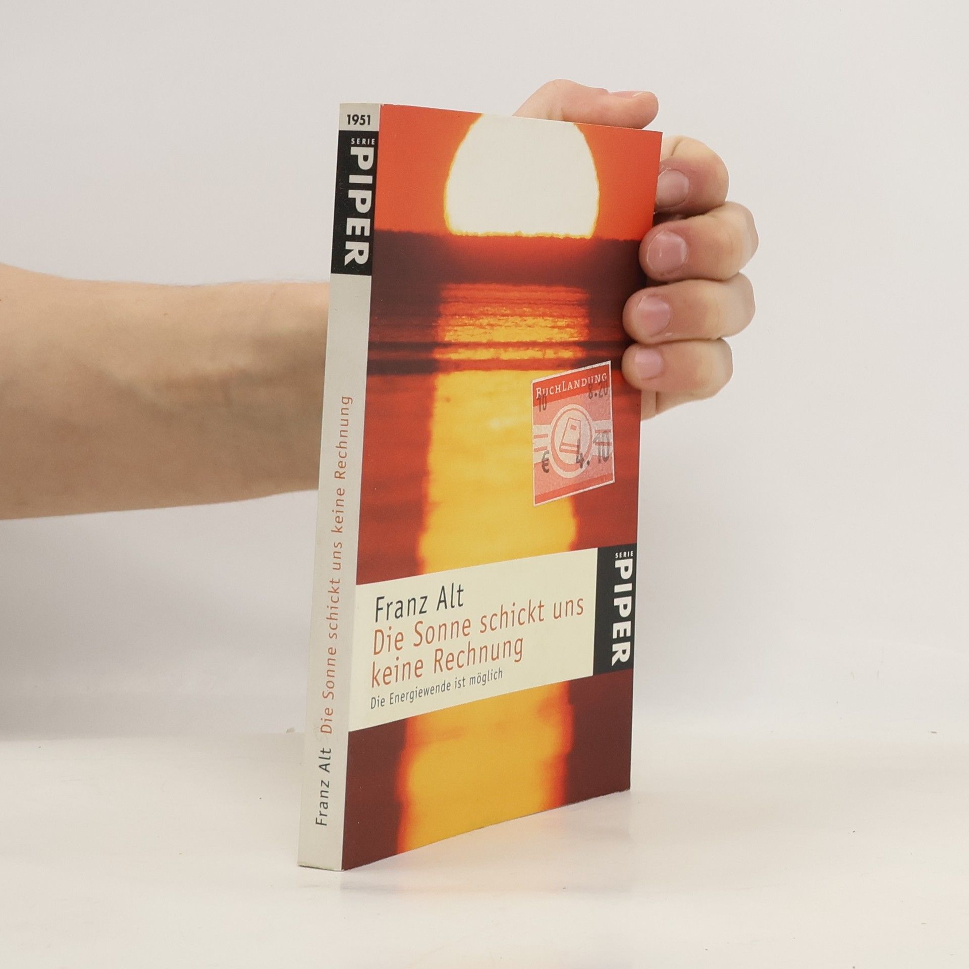 Die Sonne schickt uns keine Rechnung