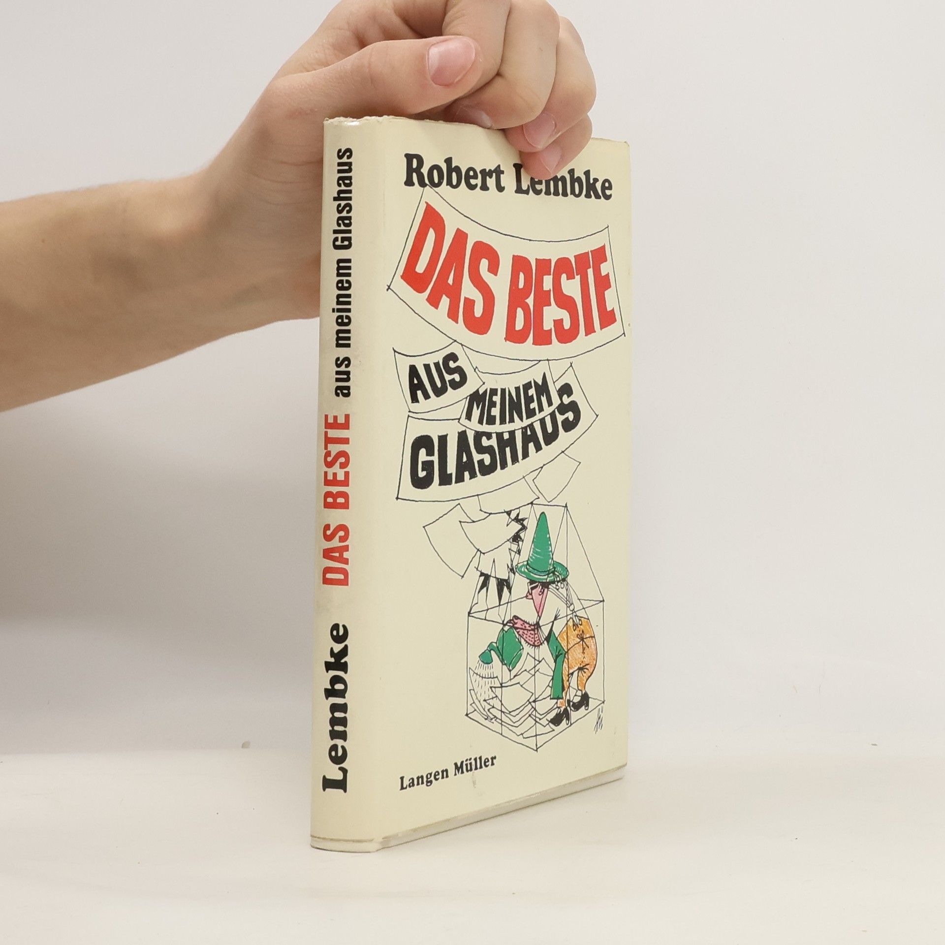 Robert E. Lembke Das Beste aus meinem Glashaus