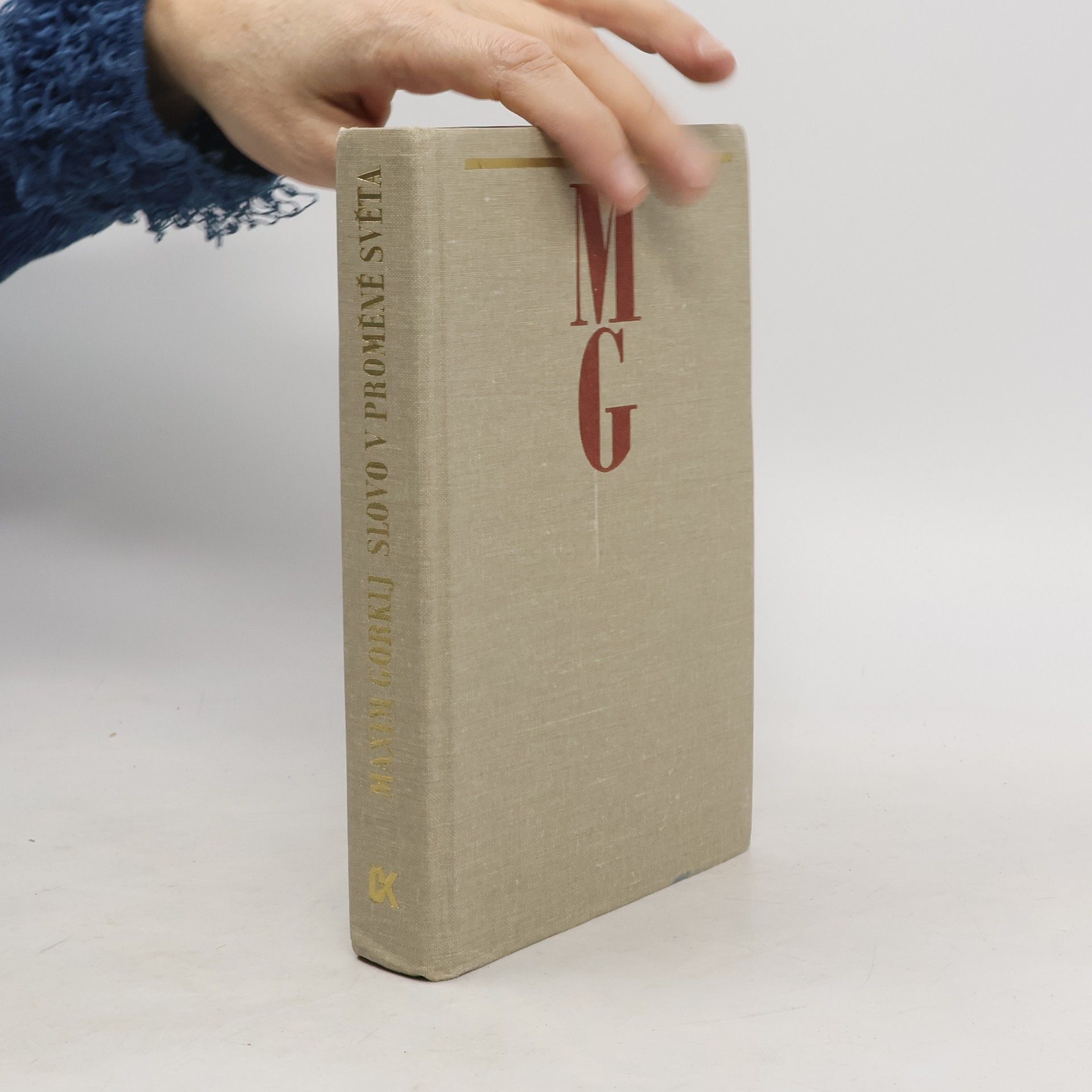 Maxim Gorky Slovo v proměně světa