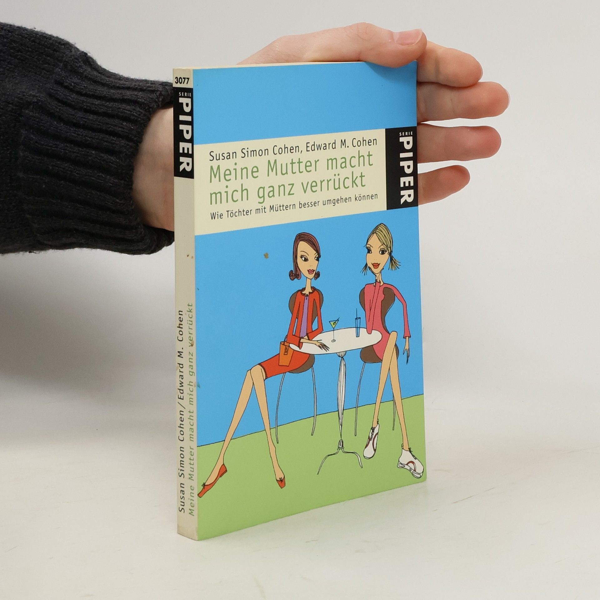 Meine Mutter macht mich ganz verrückt