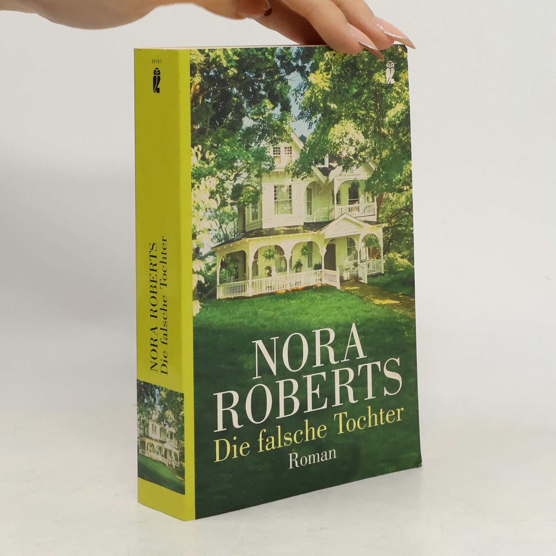 Nora Roberts Die falsche Tochter
