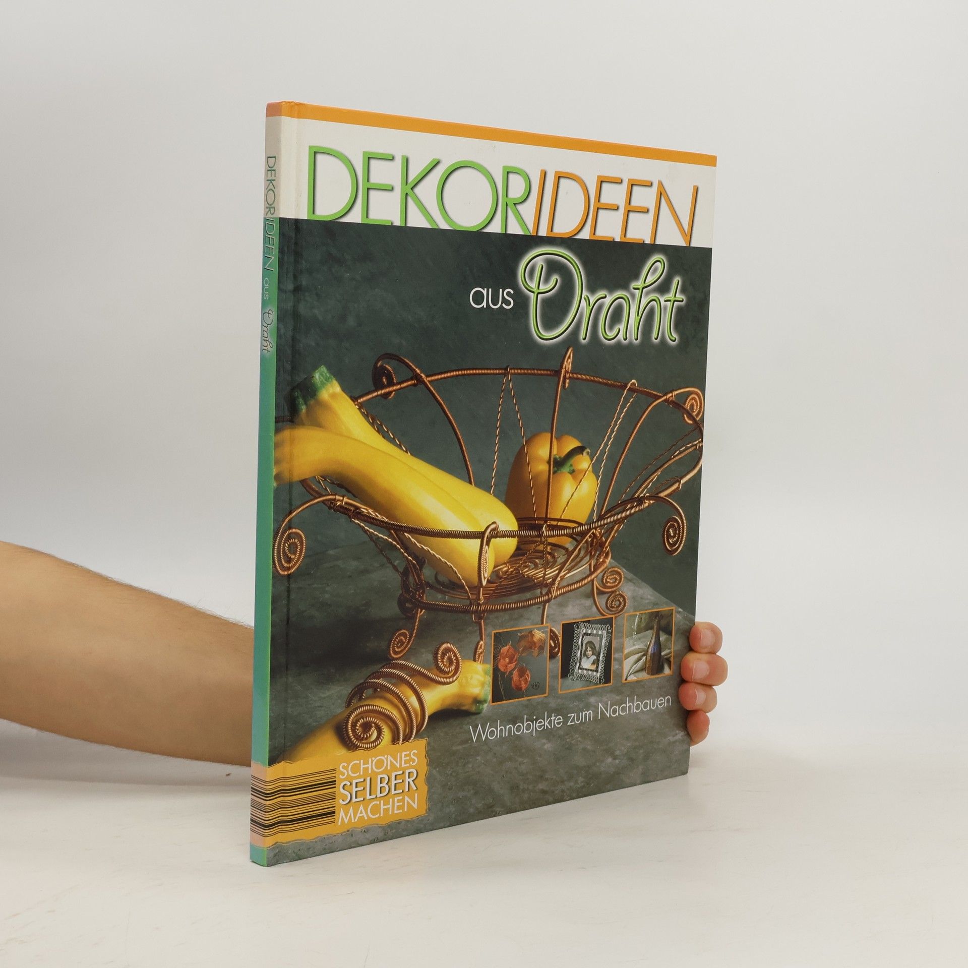 Kolektív autorov Dekorideen aus Draht