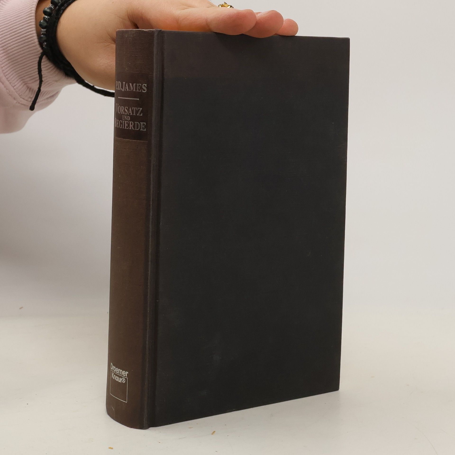 P. D. James Vorsatz und Begierde