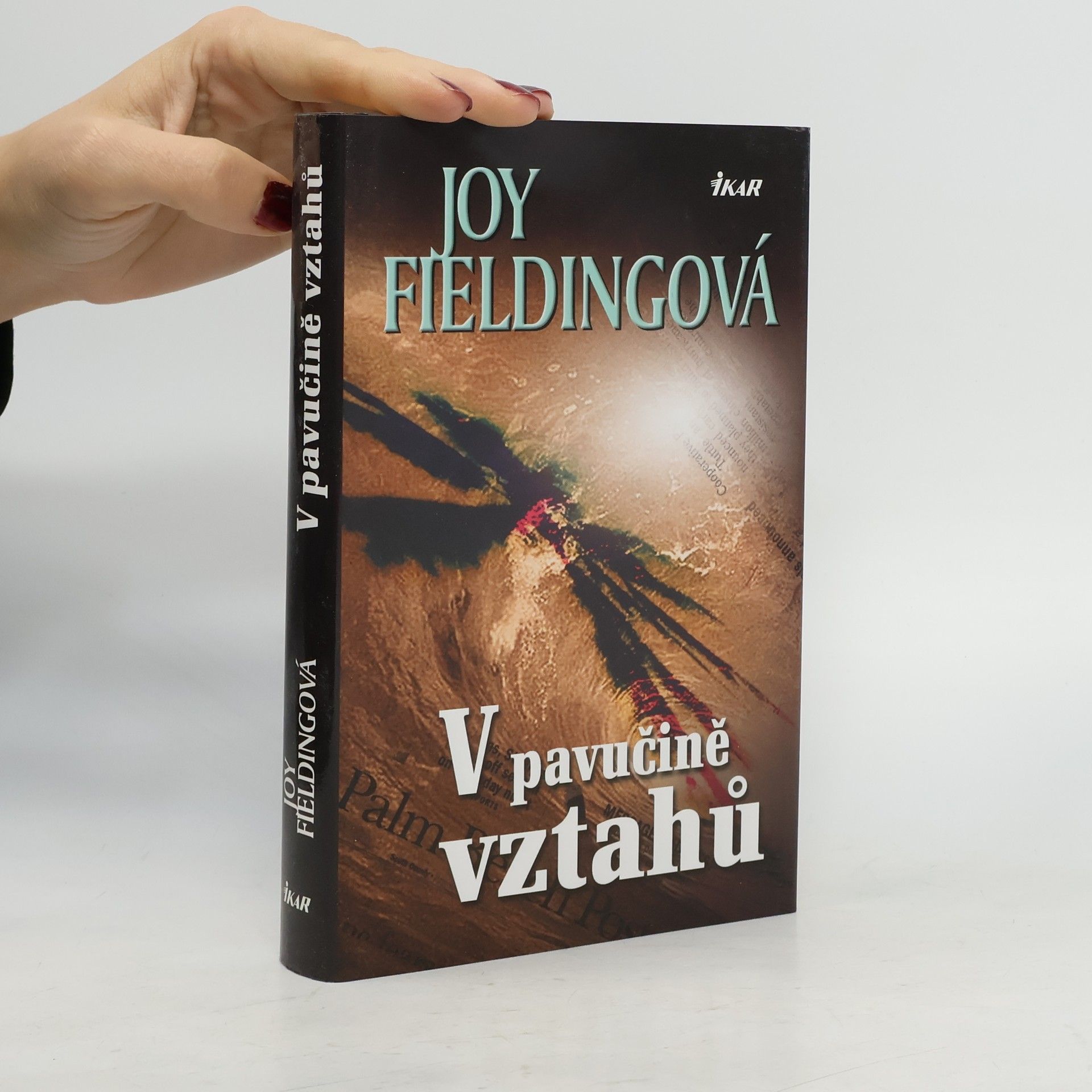 Joy Fielding V pavučině vztahů