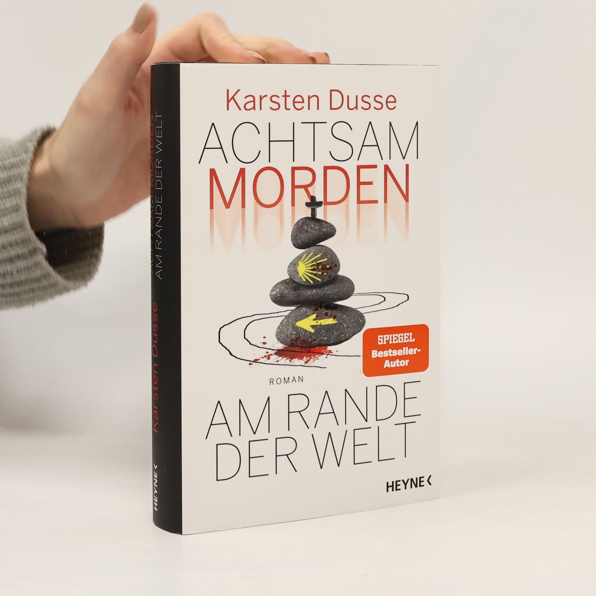 Karsten Dusse Achtsam morden am Rande der Welt