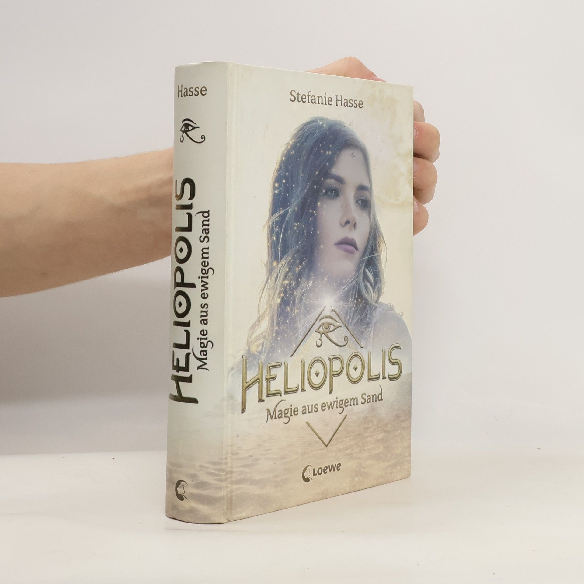 Stefanie Hasse Heliopolis - Magie aus ewigem Sand