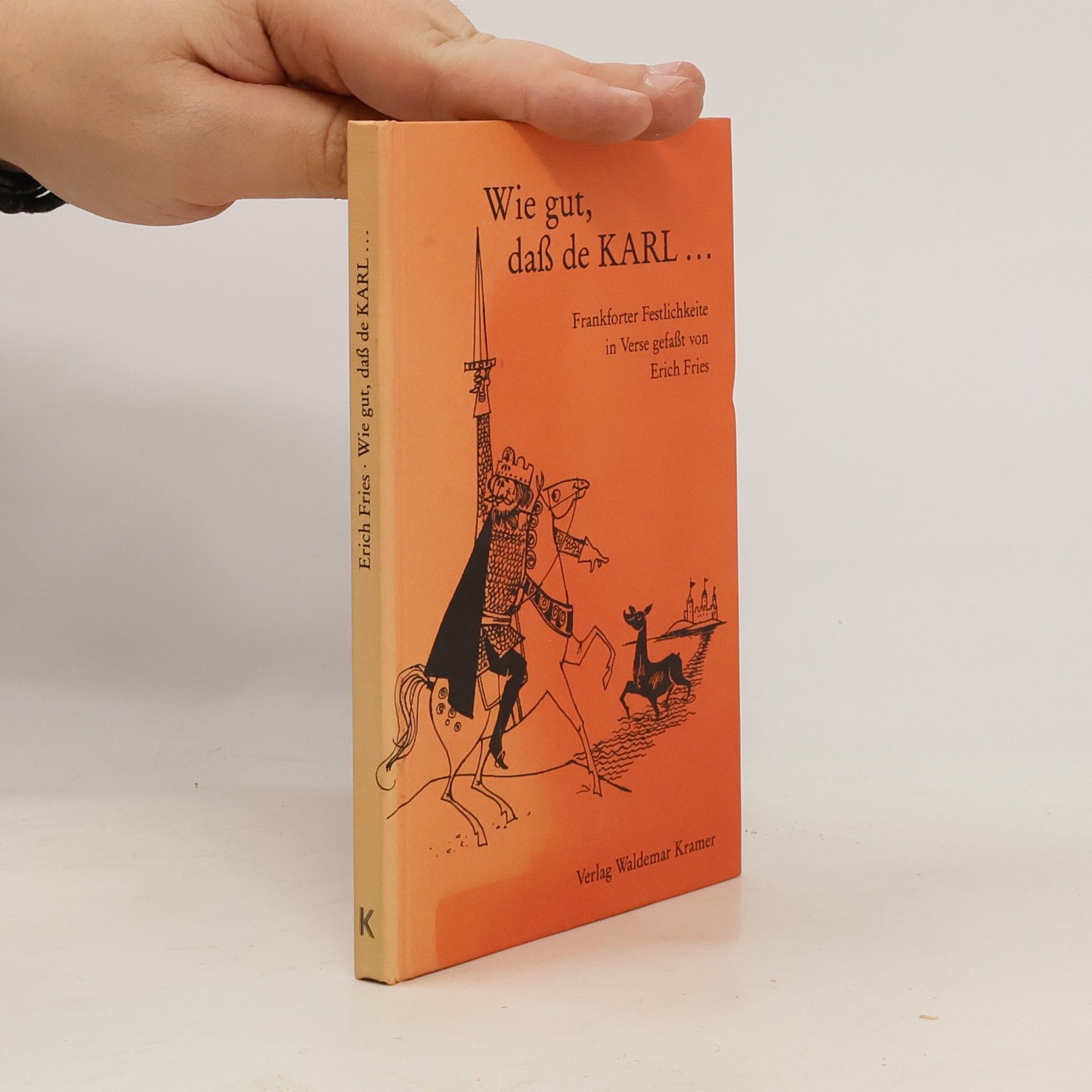 Wie gut, daß de Karl...