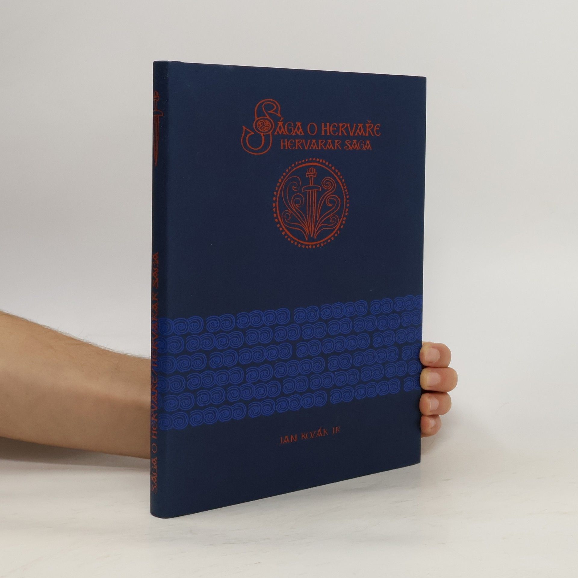 Jan Kozák Sága o Hervaře. Hervarar saga