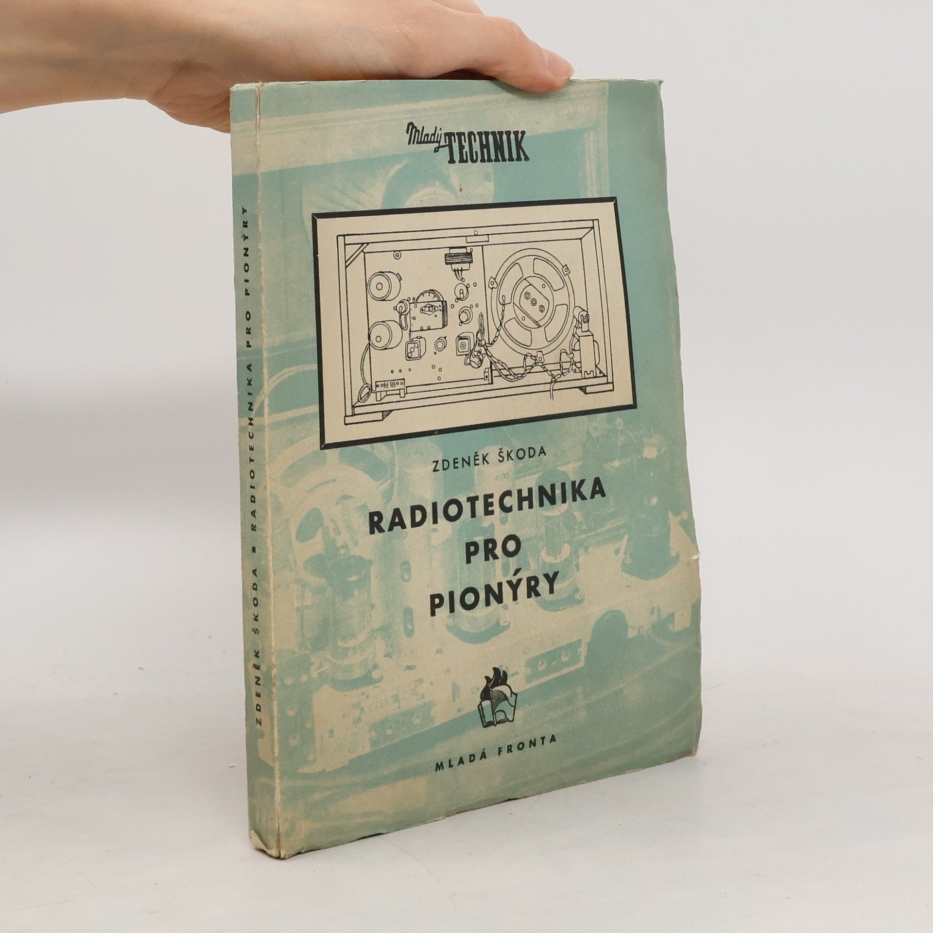 Radiotechnika pro pionýry