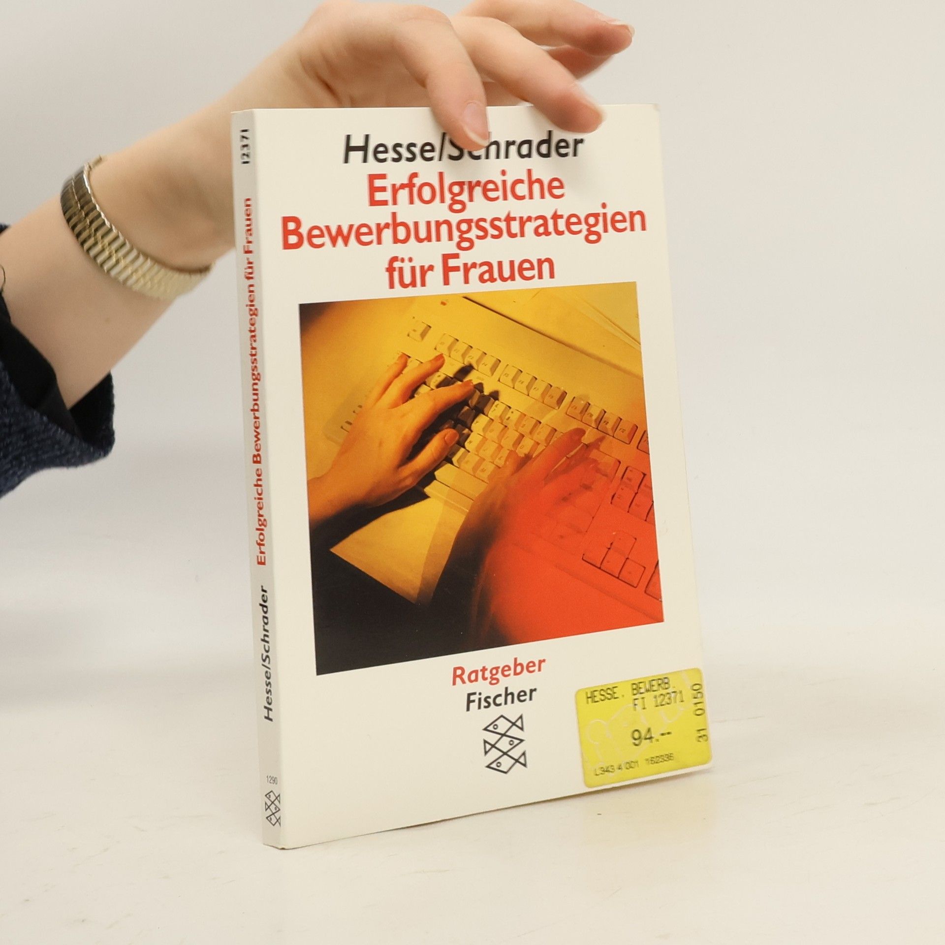 Jürgen Hesse Erfolgreiche Bewerbungsstrategien für Frauen