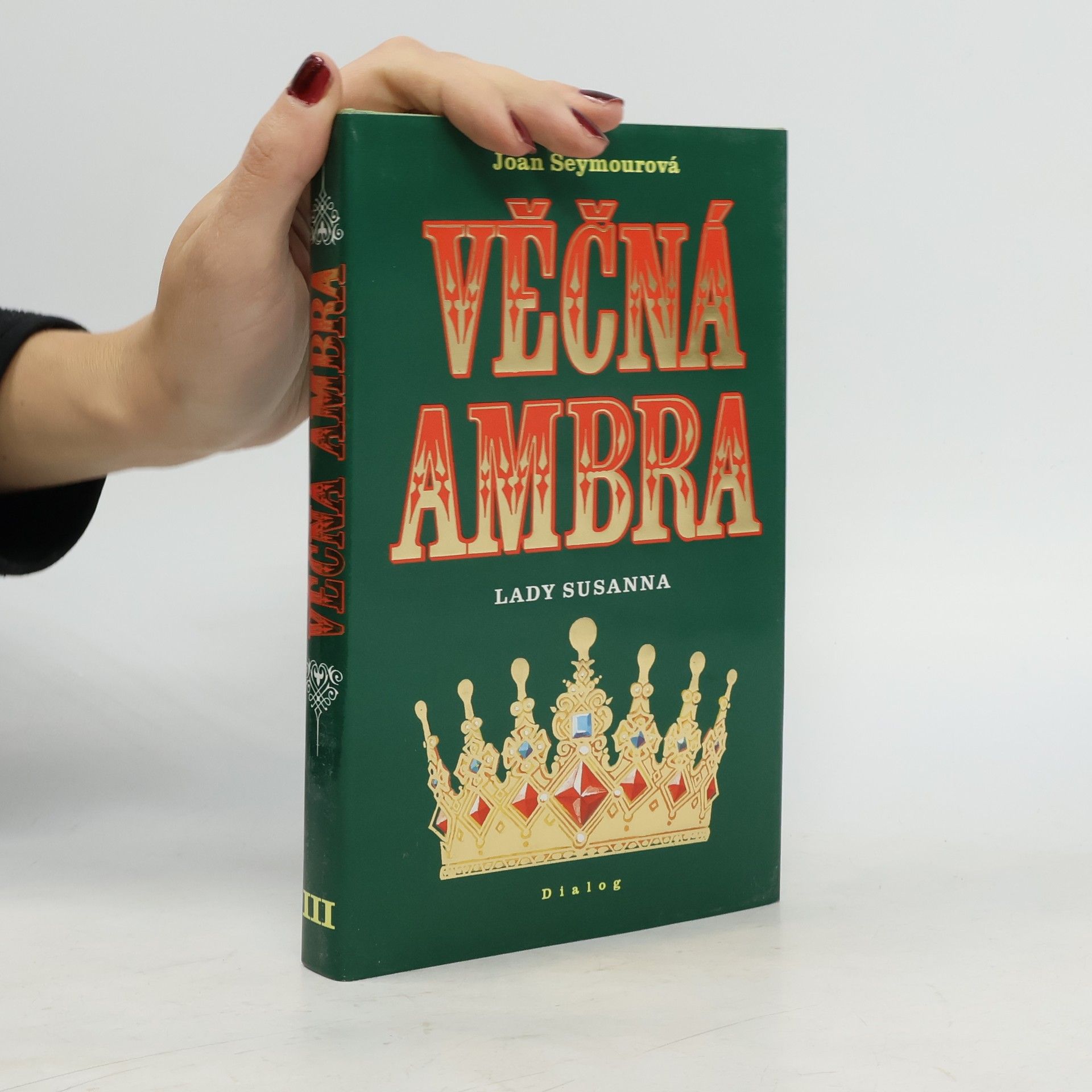 Joan Seymour Věčná Ambra. Lady Susanna