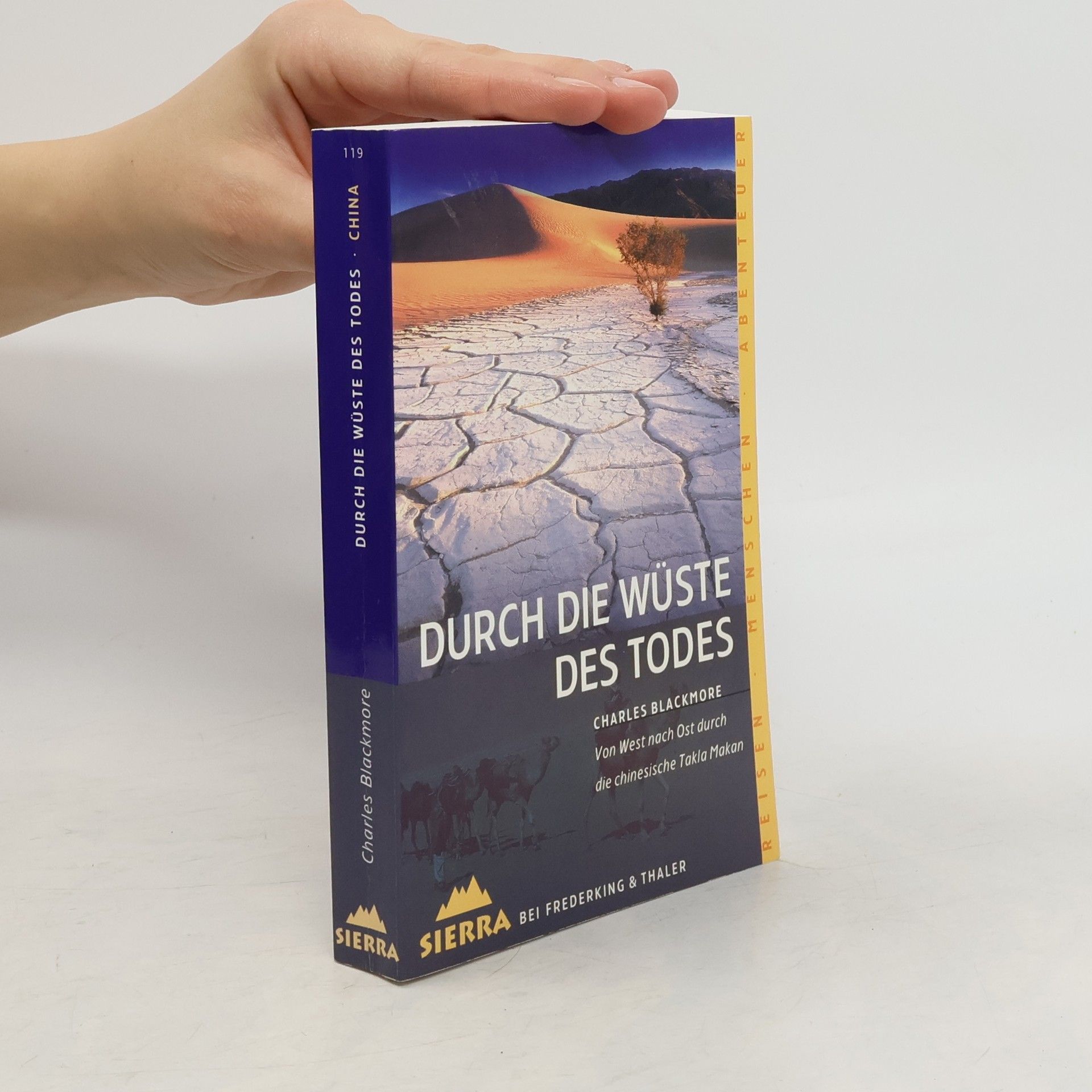 Charles Blackmore Durch die Wüste des Todes