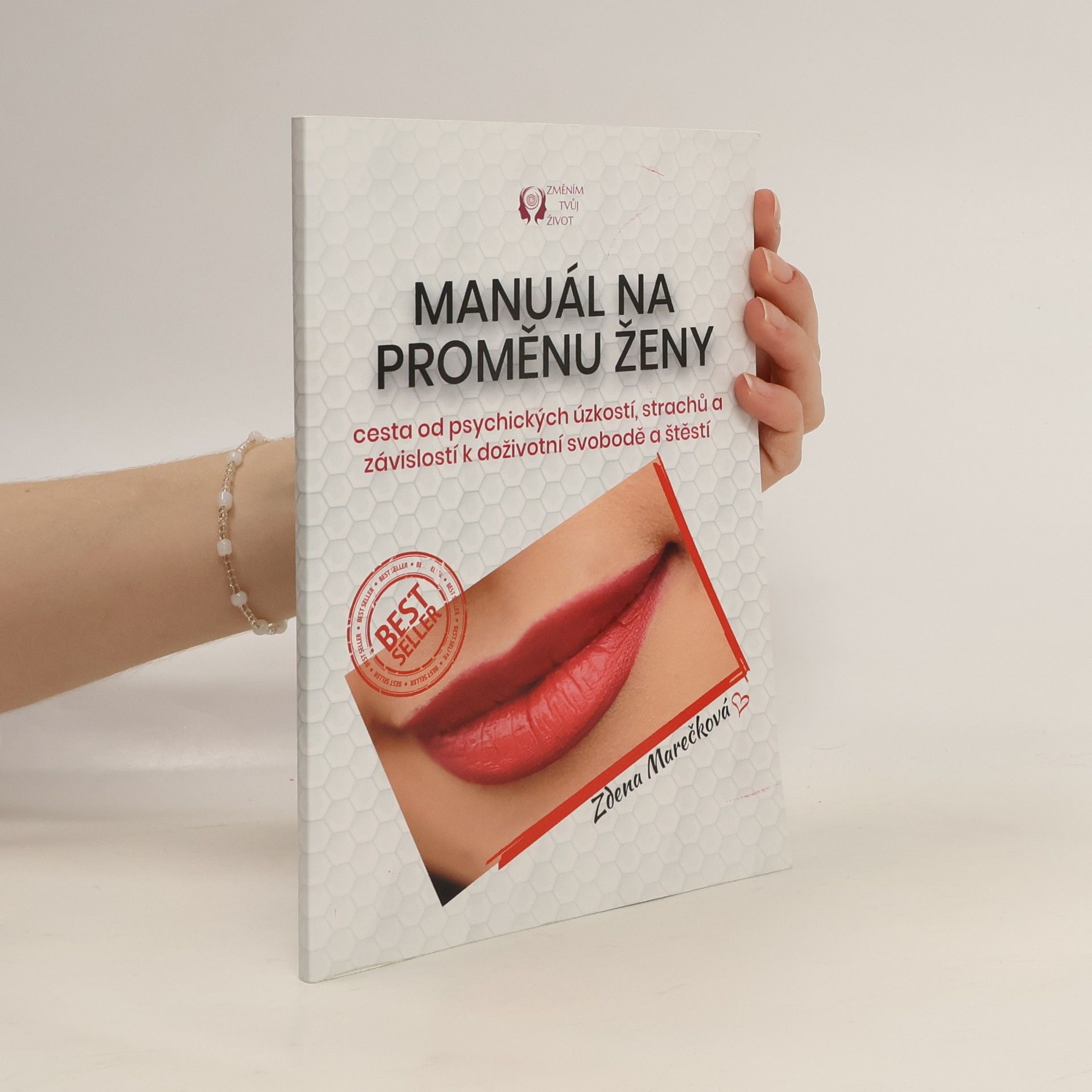 Zdena Marečková Manuál na proměnu ženy