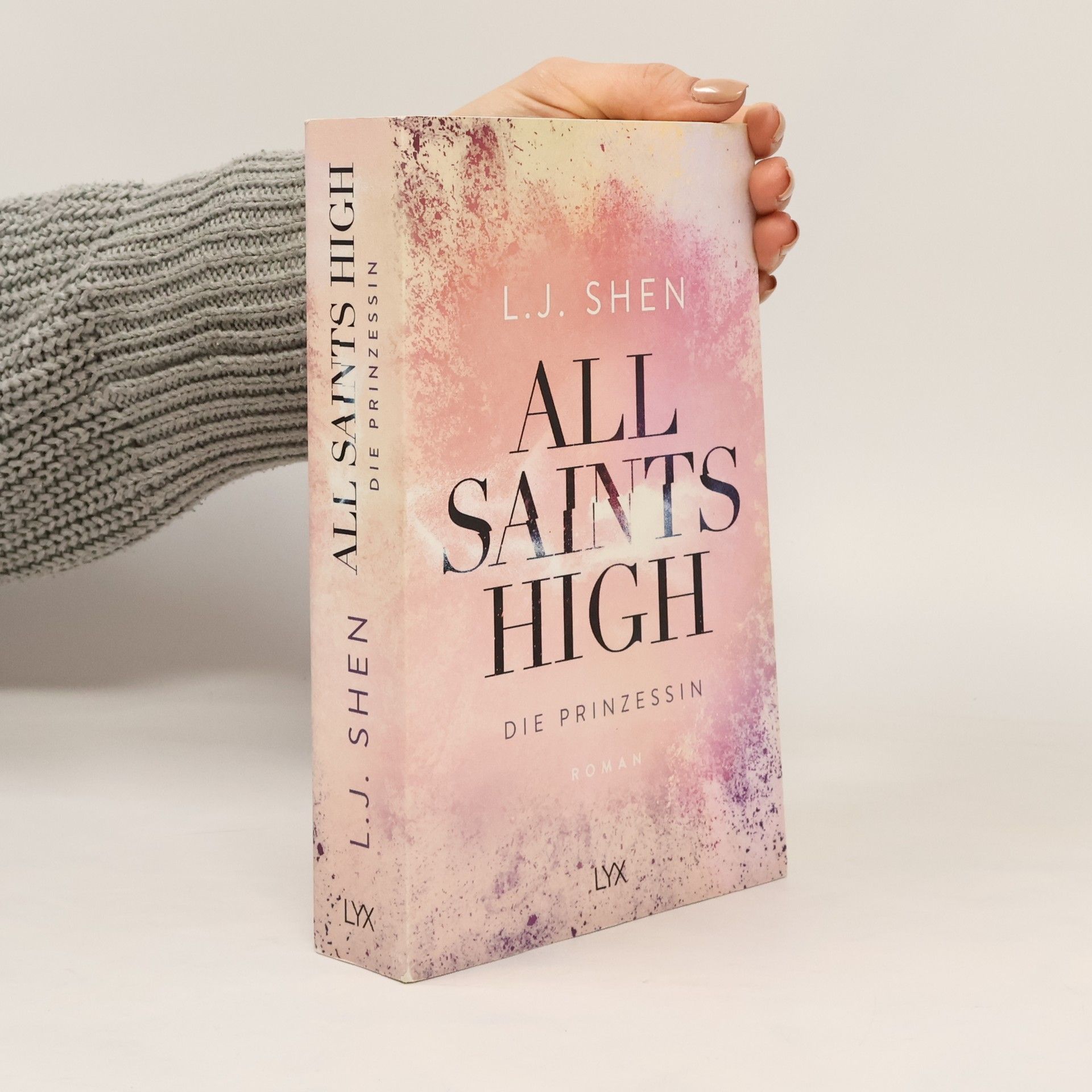 L. J. Shen All Saints High - Die Prinzessin