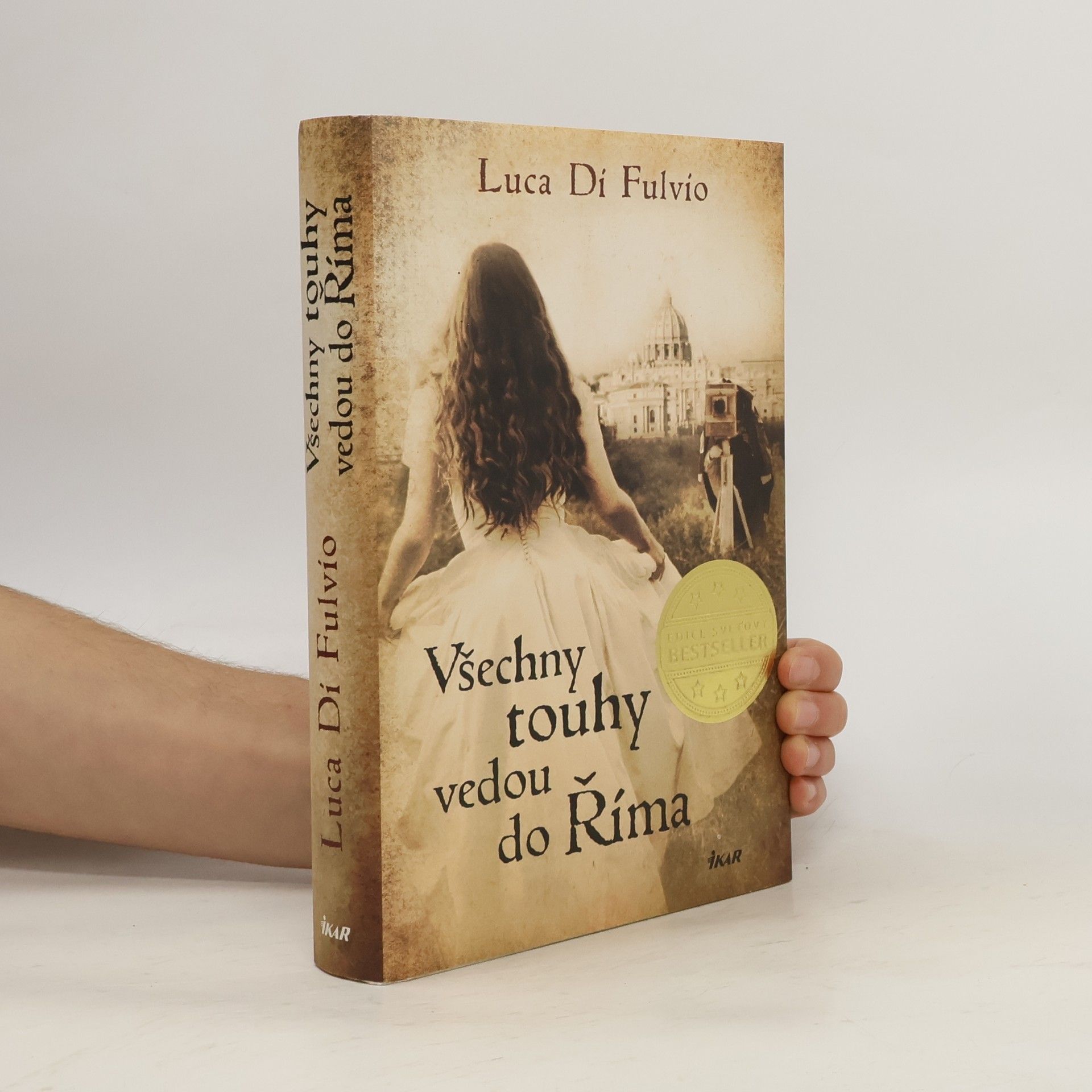 Luca Di Fulvio Všechny touhy vedou do Říma