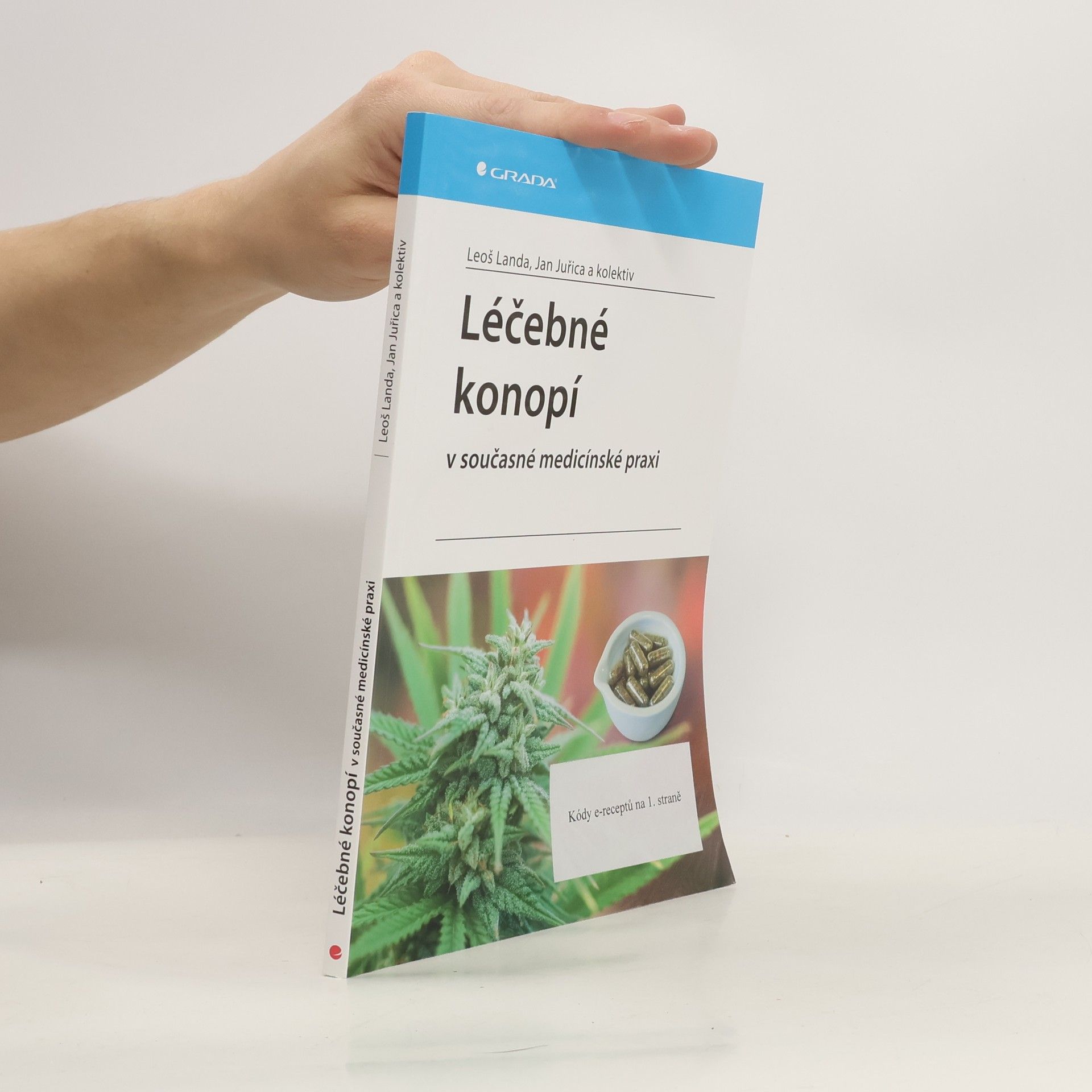 Léčebné konopí v současné medicínské praxi