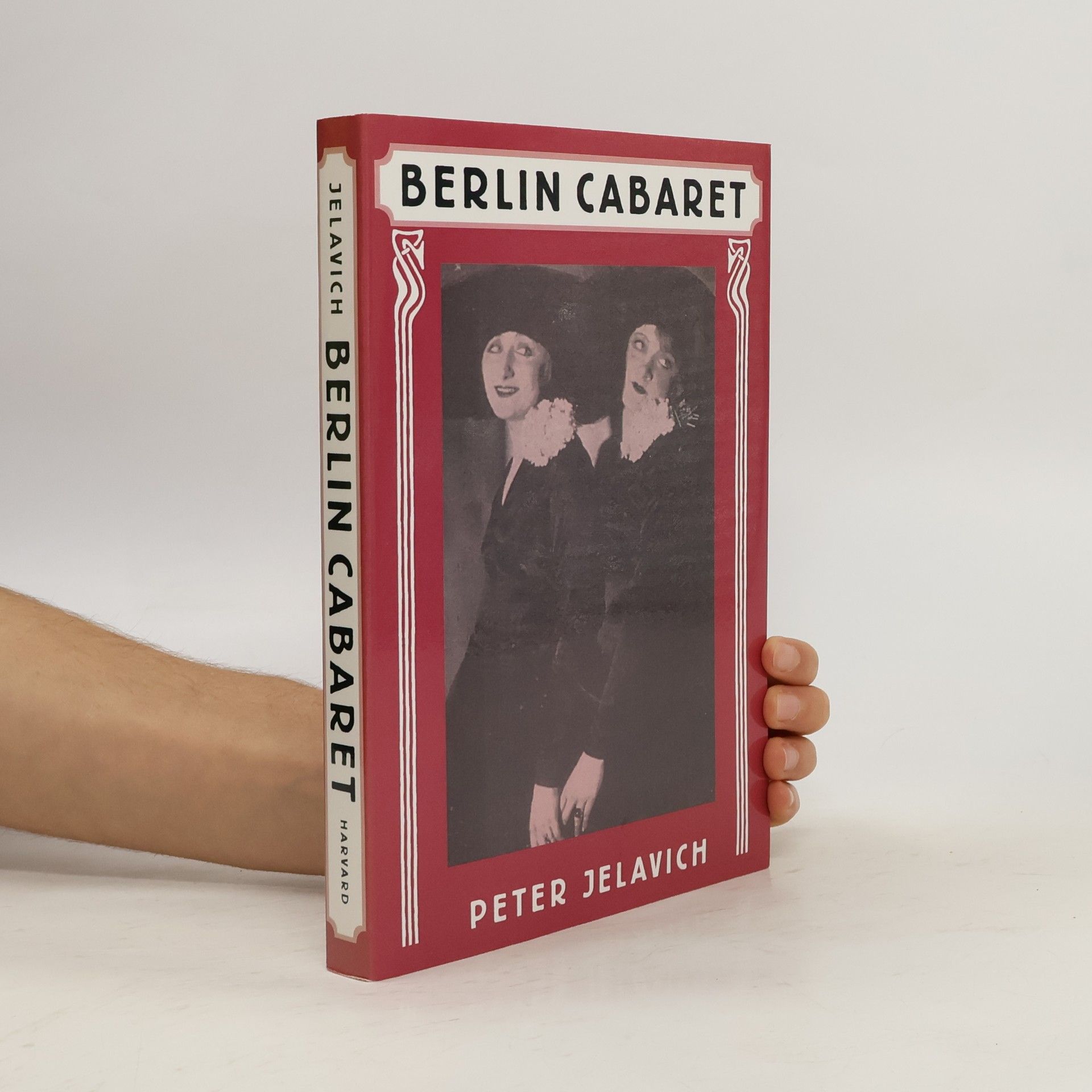 Peter Jelavich Studies in Cultural History: Berlin Cabaret