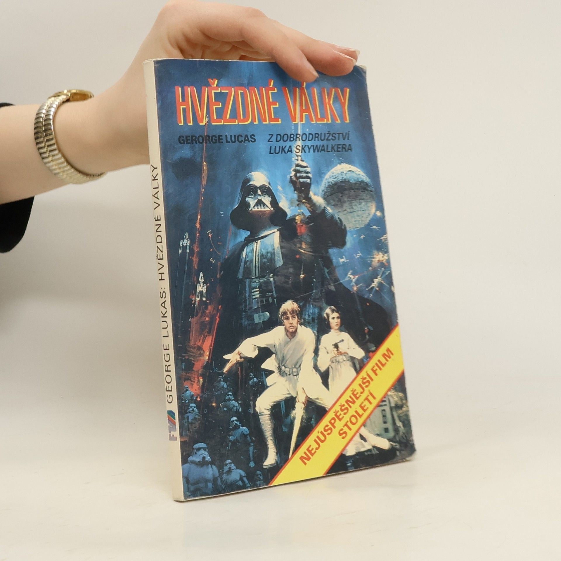 George Lucas Hvězdné války. Z dobrodružství Luka Skywalkera