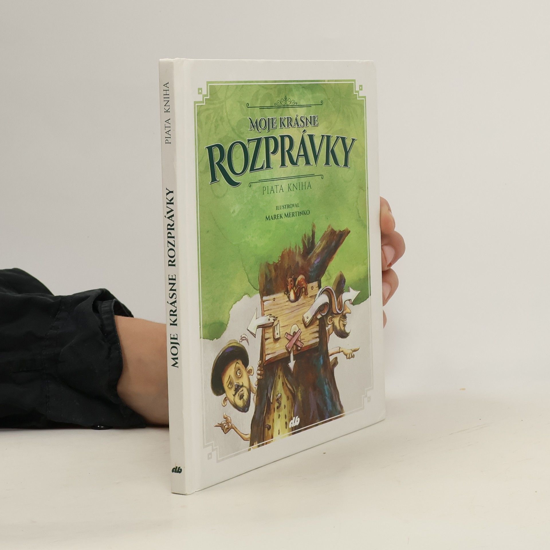 Moje krásne rozprávky. Piata kniha.