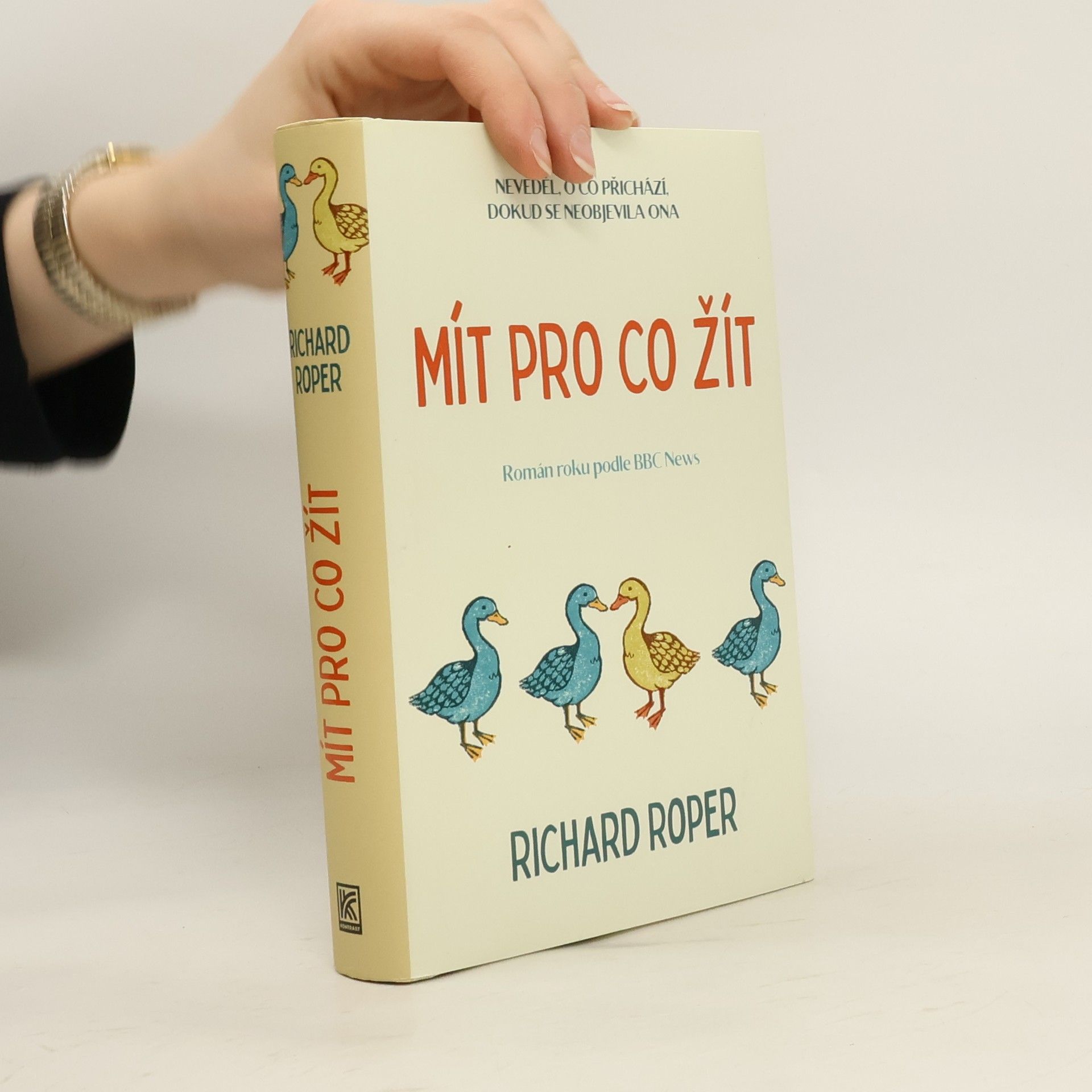 Richard Roper Mít pro co žít