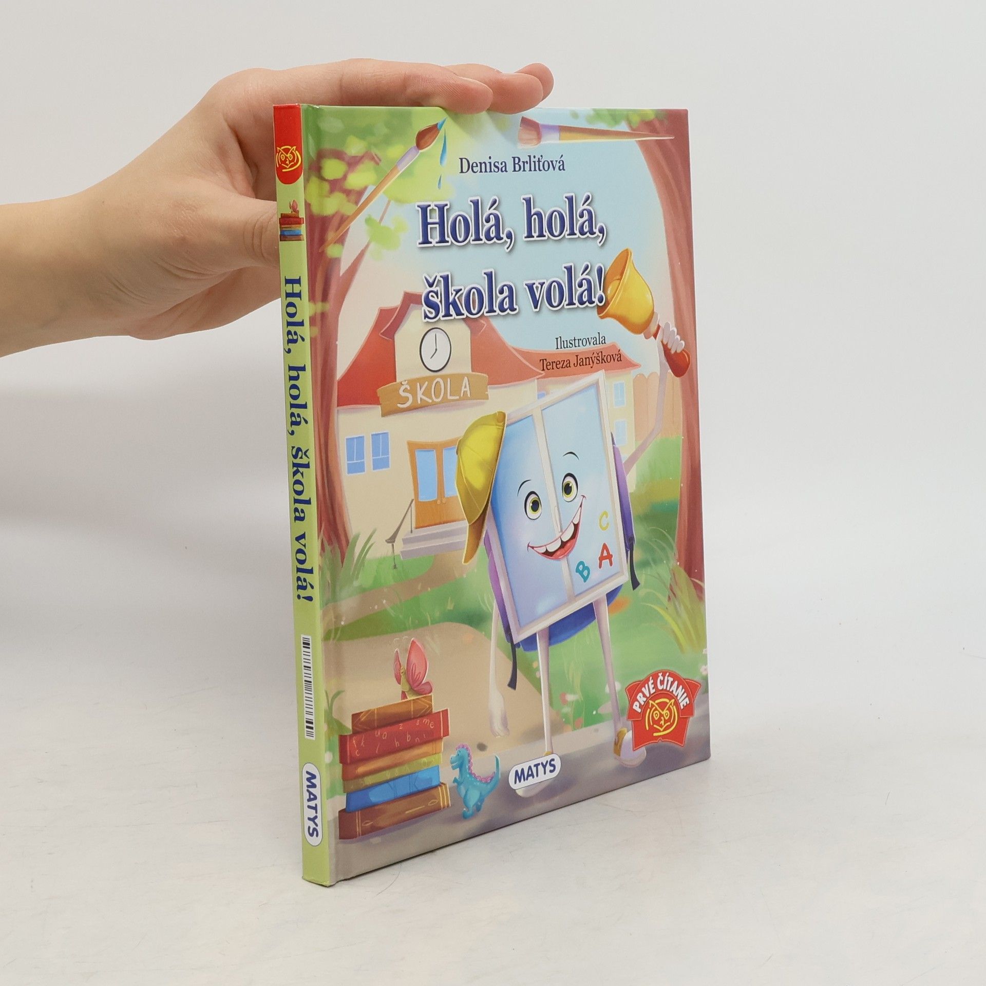 Holá, holá, škola volá!