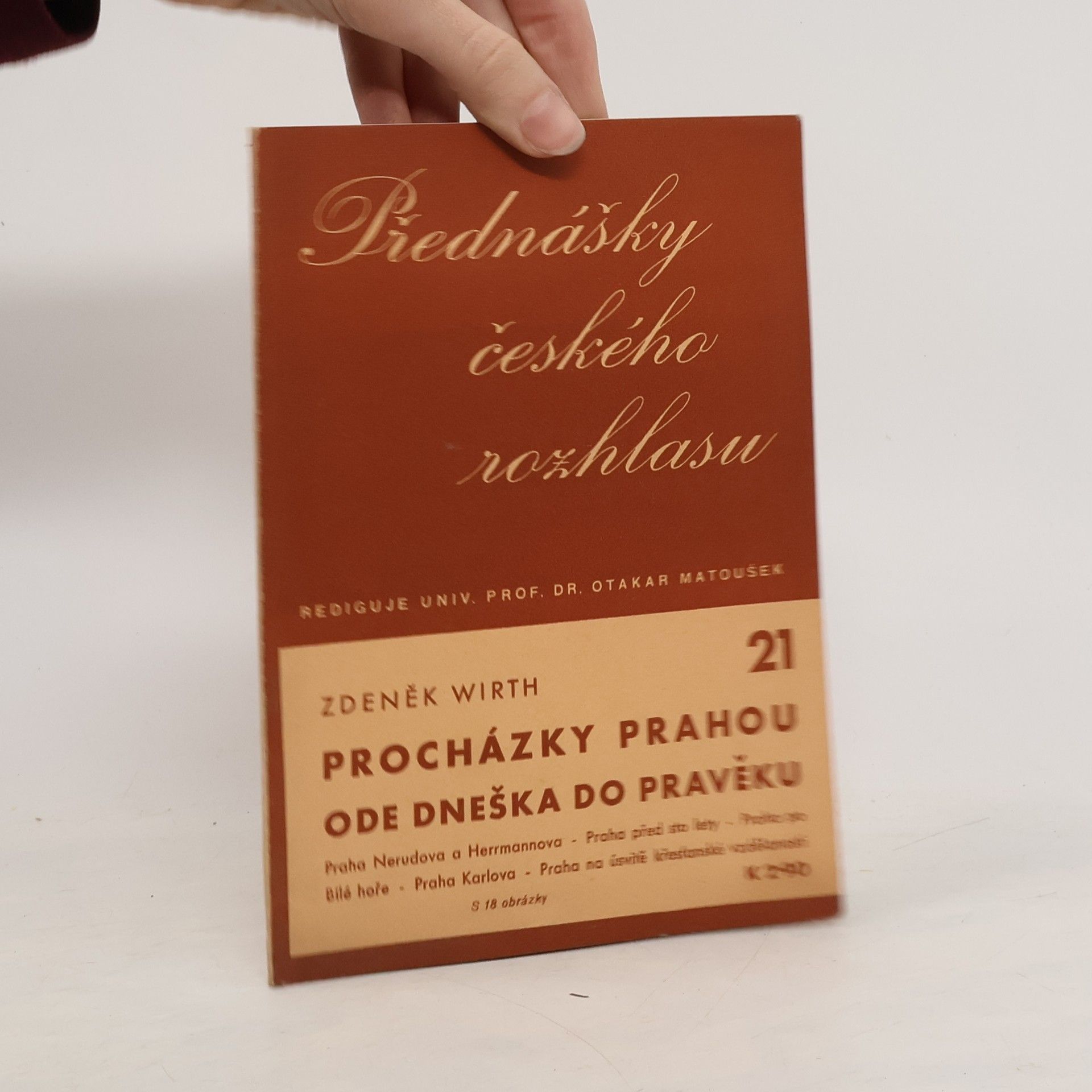 Zdeněk Wirth Procházky Prahou ode dneška do pravěku