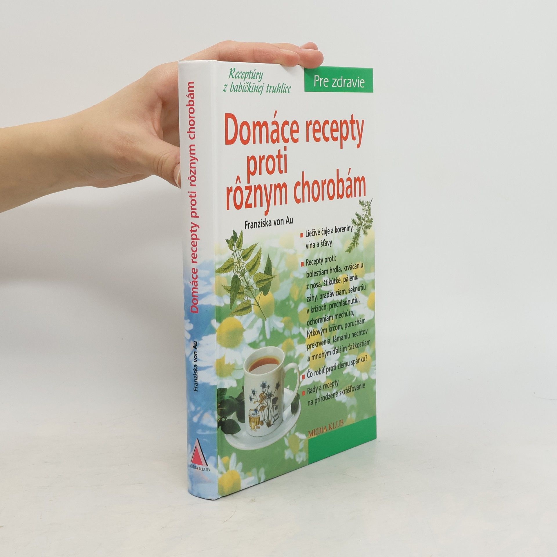 Domáce recepty proti rôznym chorobám