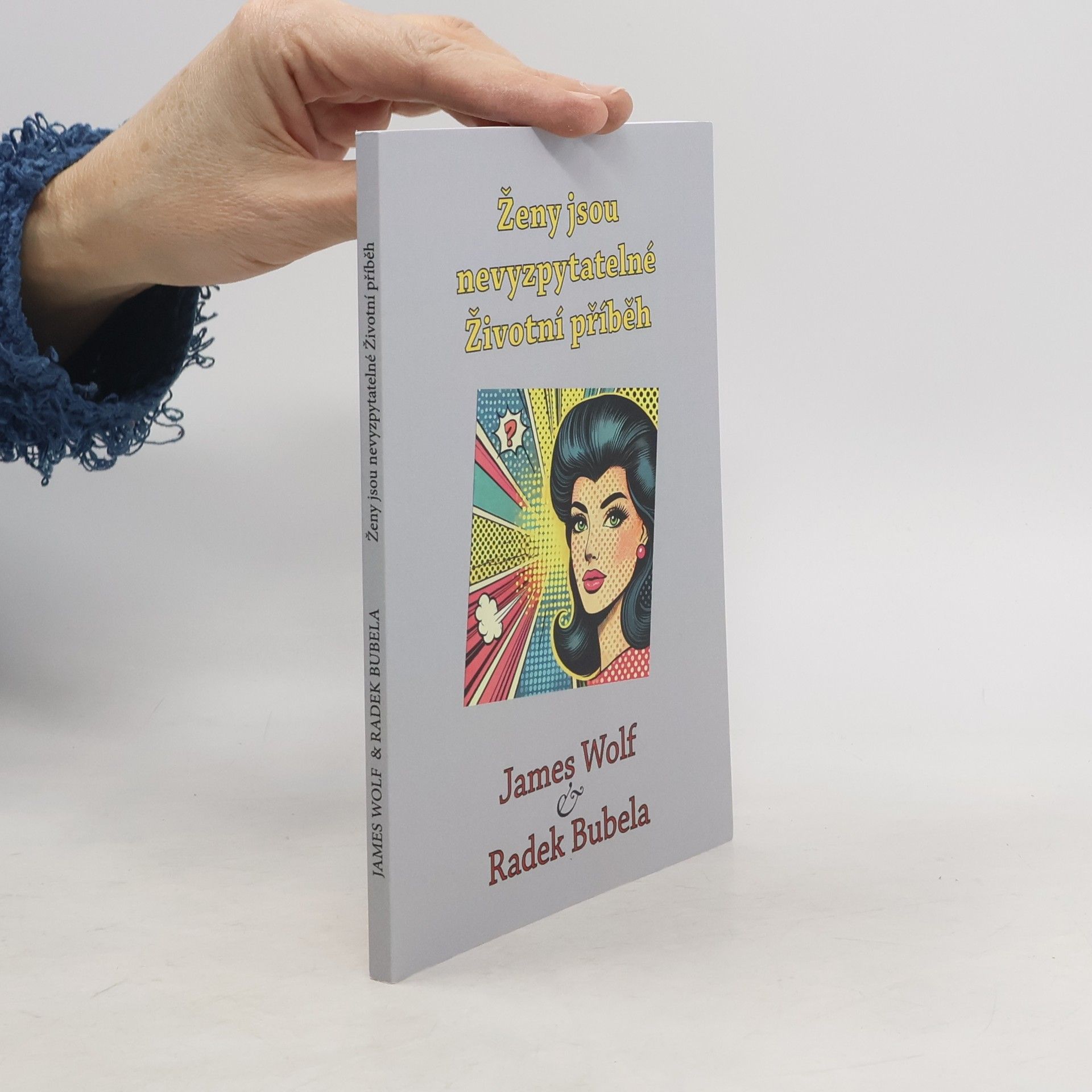 Ženy jsou nevyzpytatelné. Životní příběh