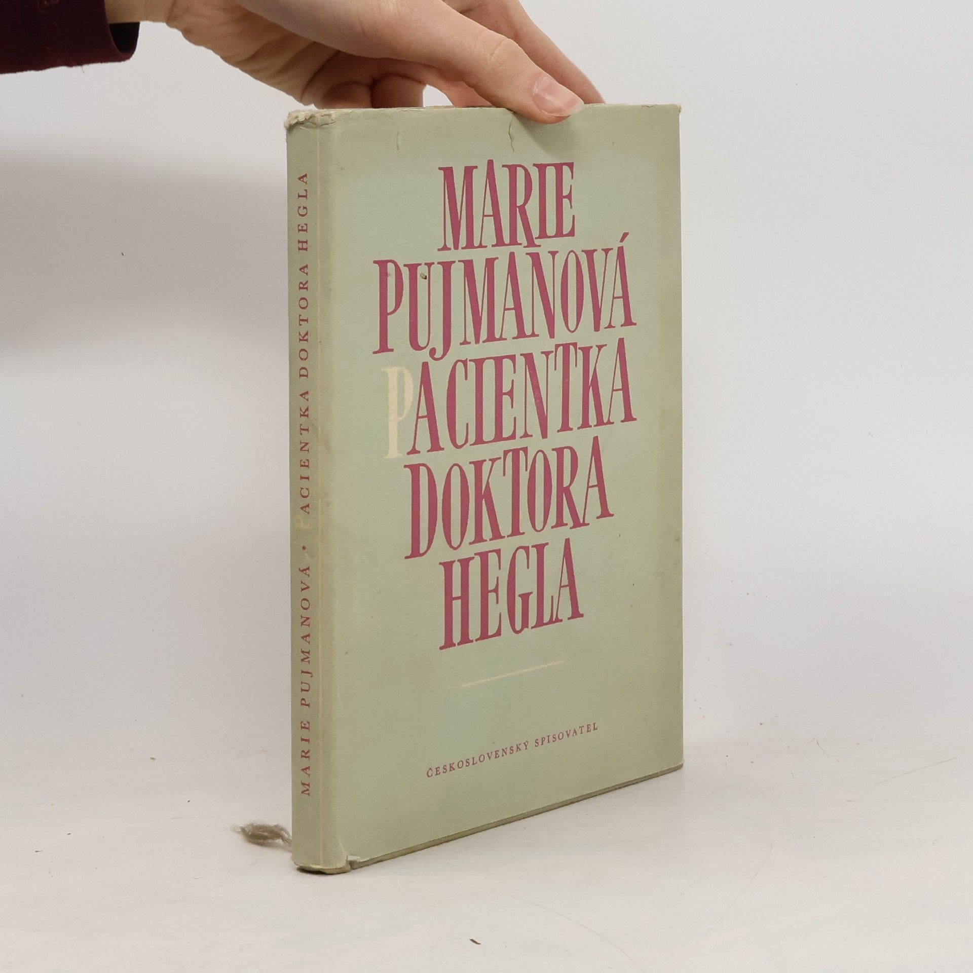 Marie Pujmanová Pacientka doktora Hegla