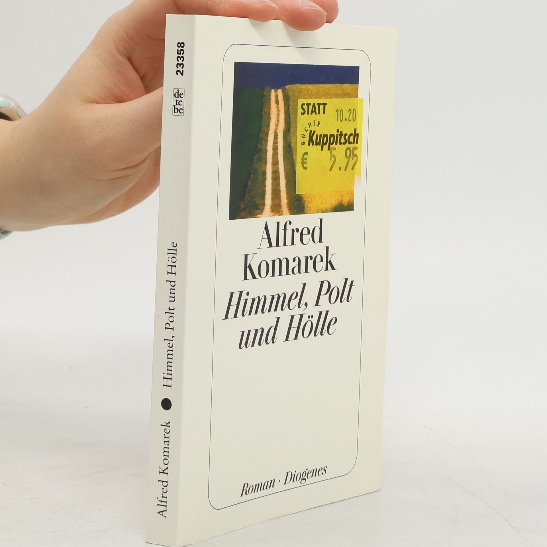 Alfred Komarek Himmel, Polt und Hölle