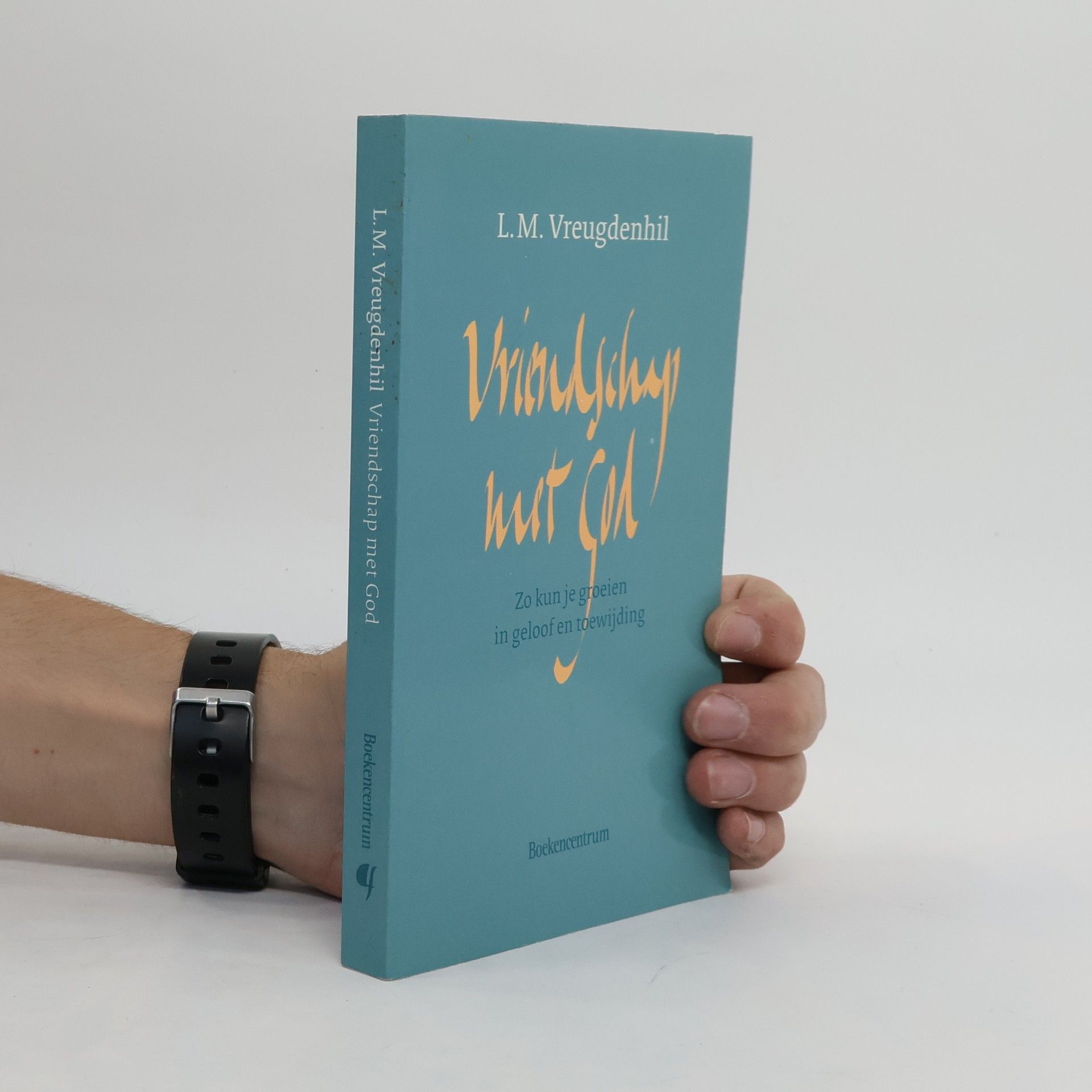 Leendert M. Vreugdenhil Vriendschap met God