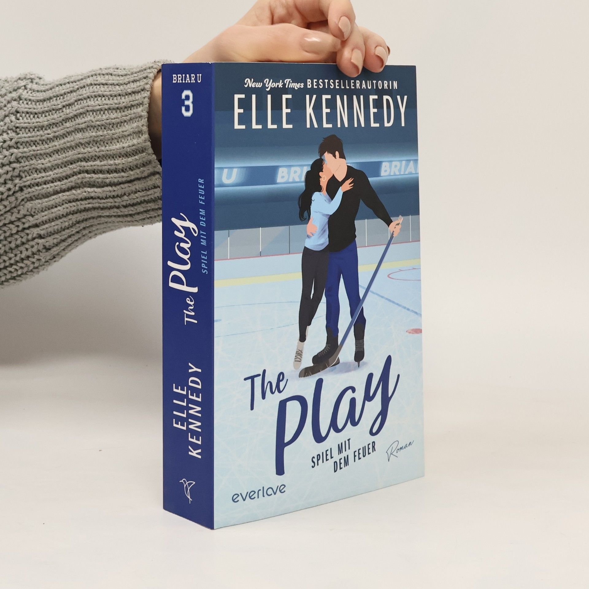 Elle Kennedy The play - Spiel mit dem Feuer