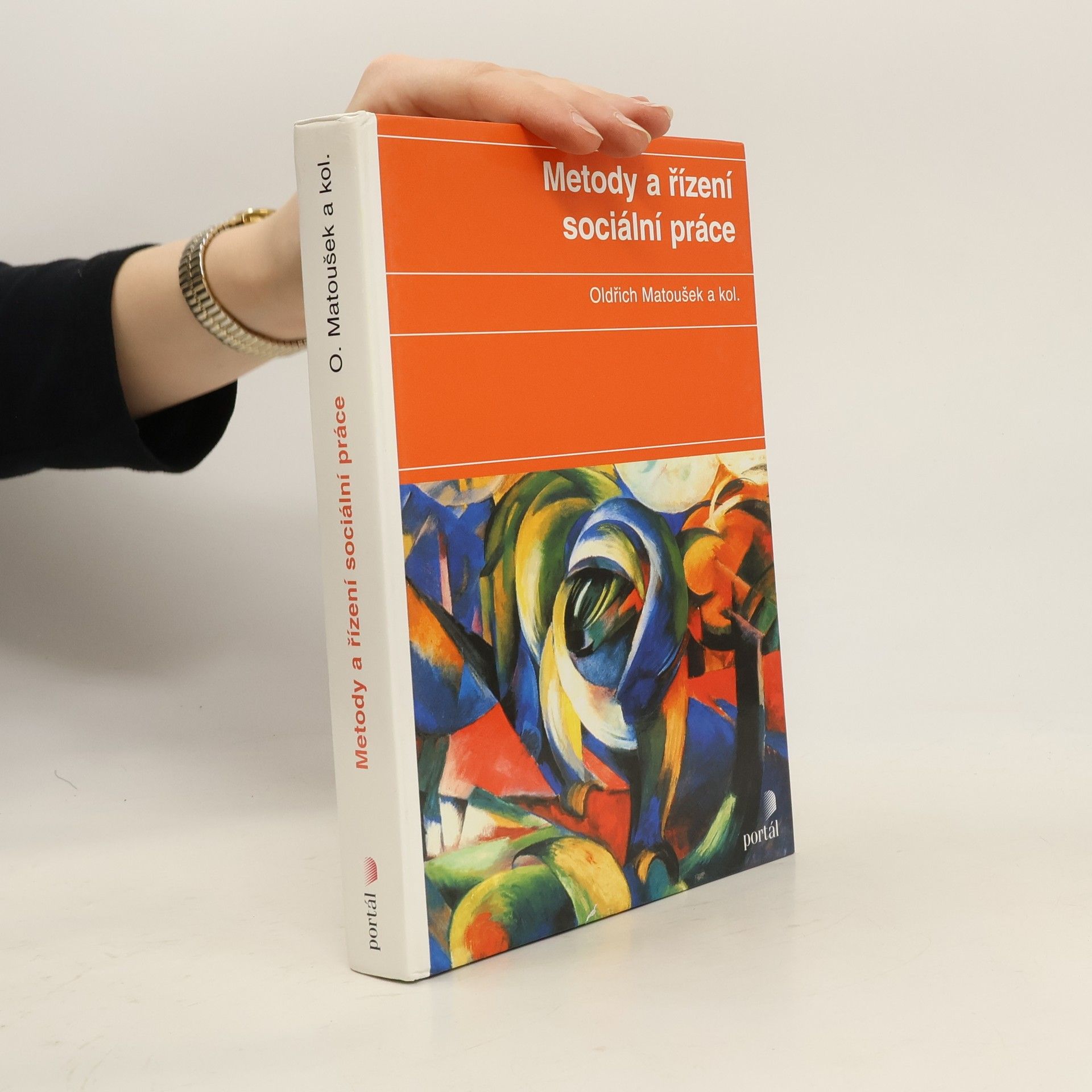 Oldřich Matoušek Metody a řízení sociální práce