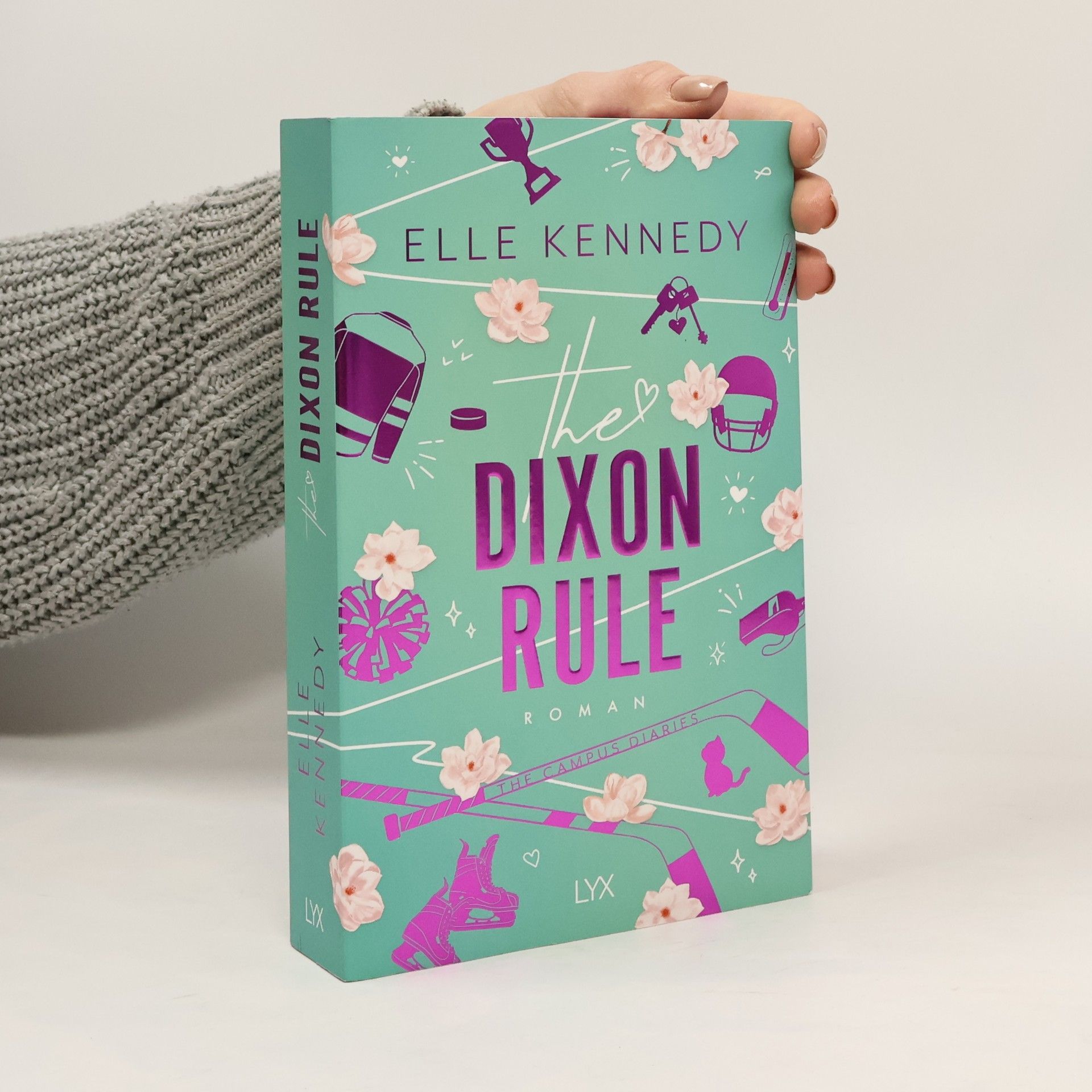 Elle Kennedy The Dixon Rule / Campus Diaries Bd.2