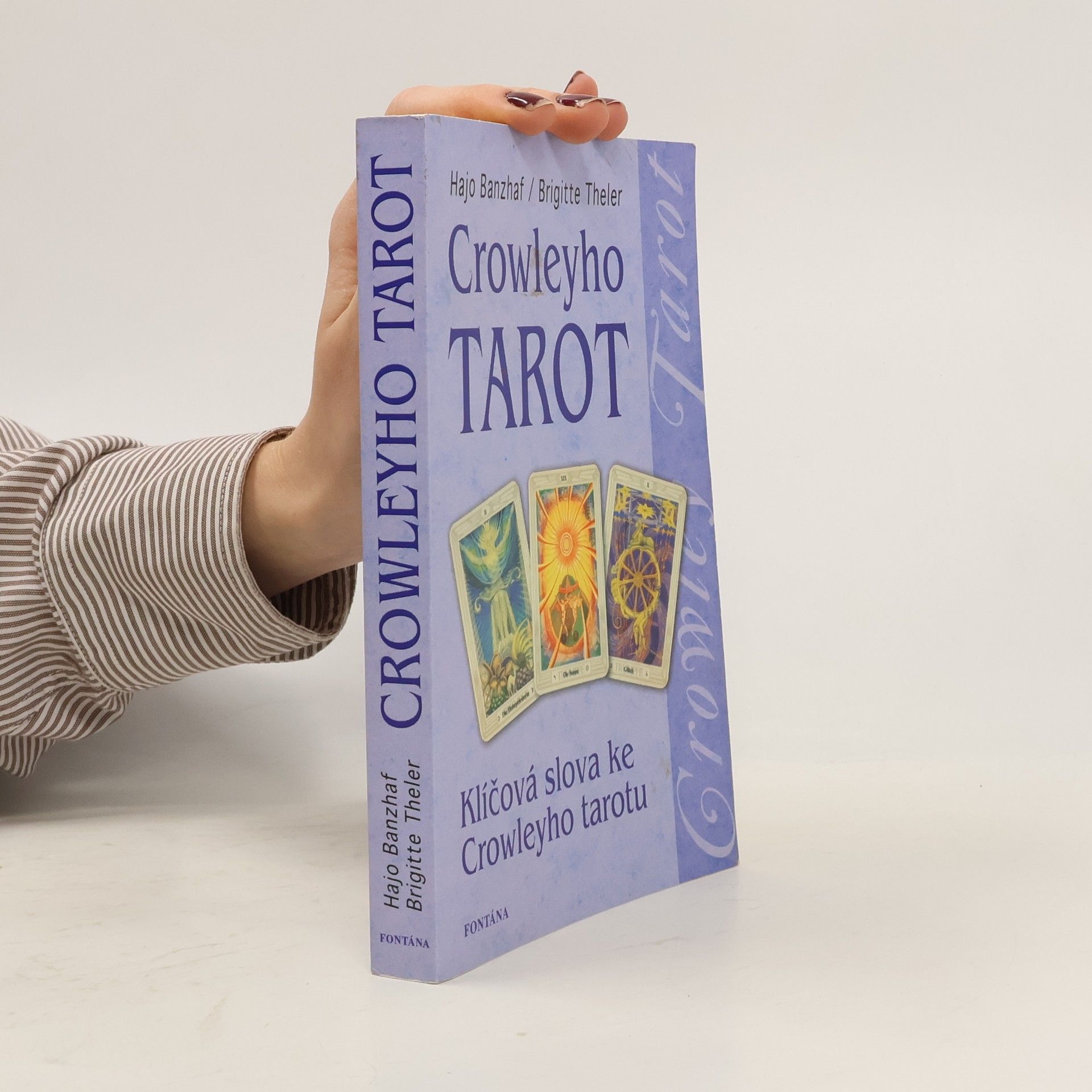 Crowleyho tarot. Klíčová slova ke Crowleyho tarotu