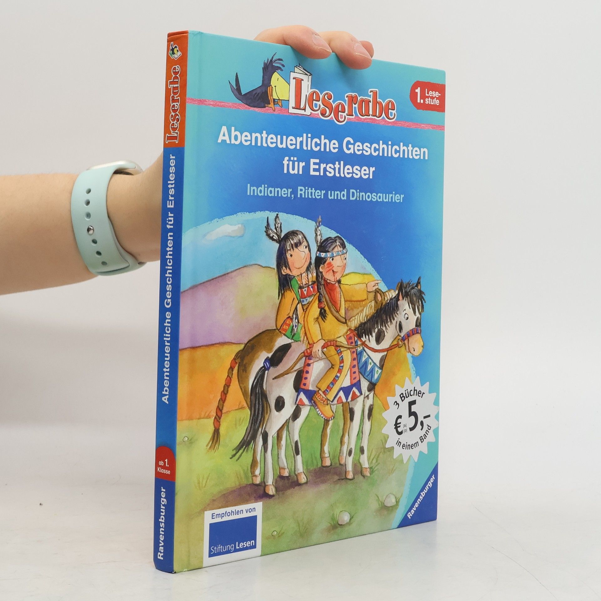 Claudia Ondracek Abenteuerliche Geschichten für Erstleser. Indianer, Ritter und Dinosaurier.