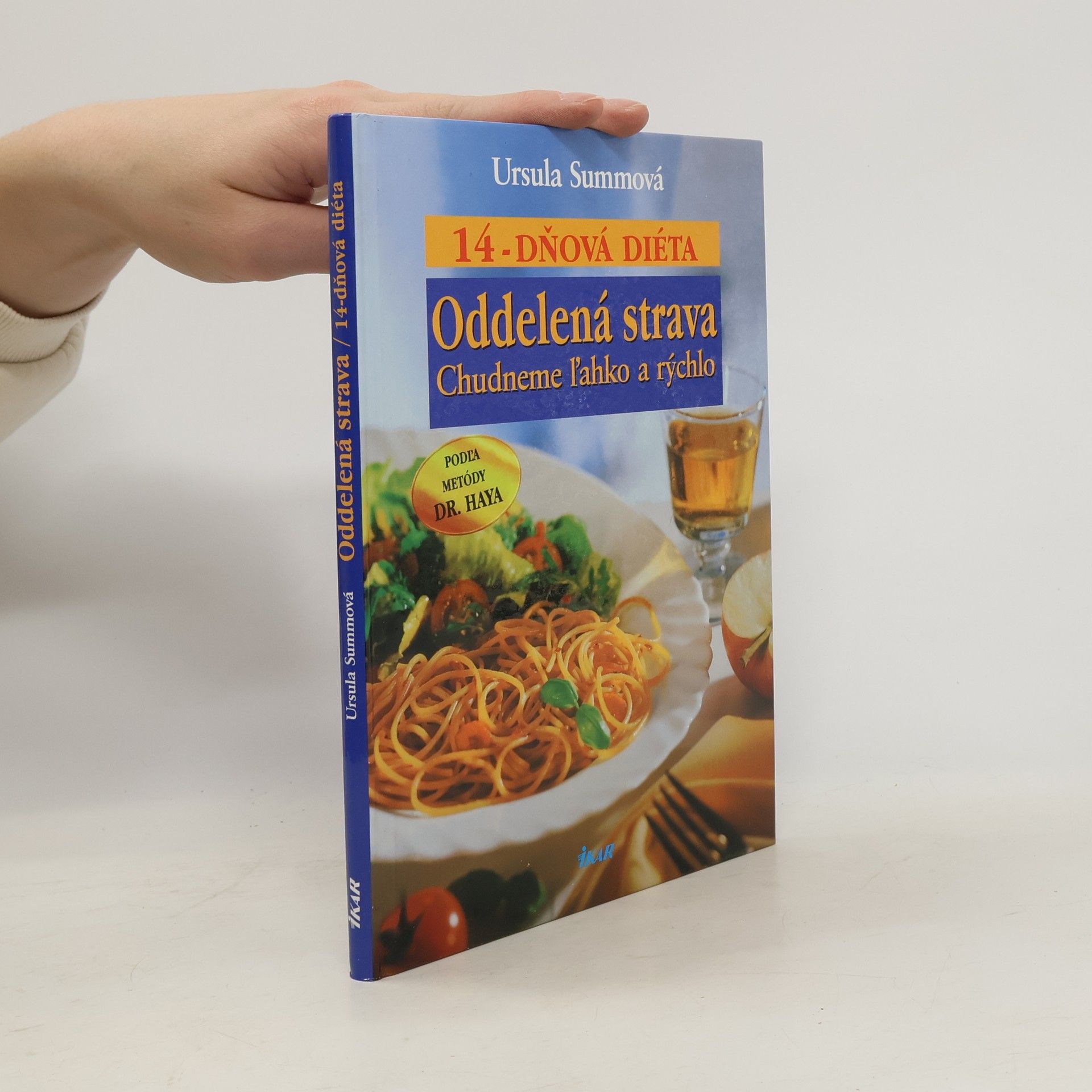 Ursula Summová Oddelená strava. 14 dňová diéta