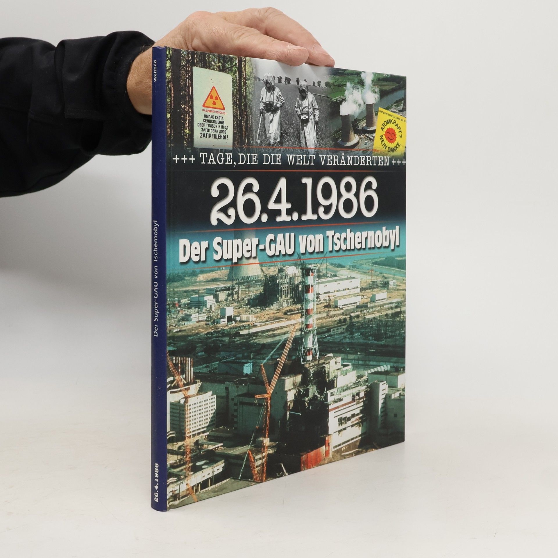 Otto Saur 26. 4. 1986. Der Super-Gau und die Stasi