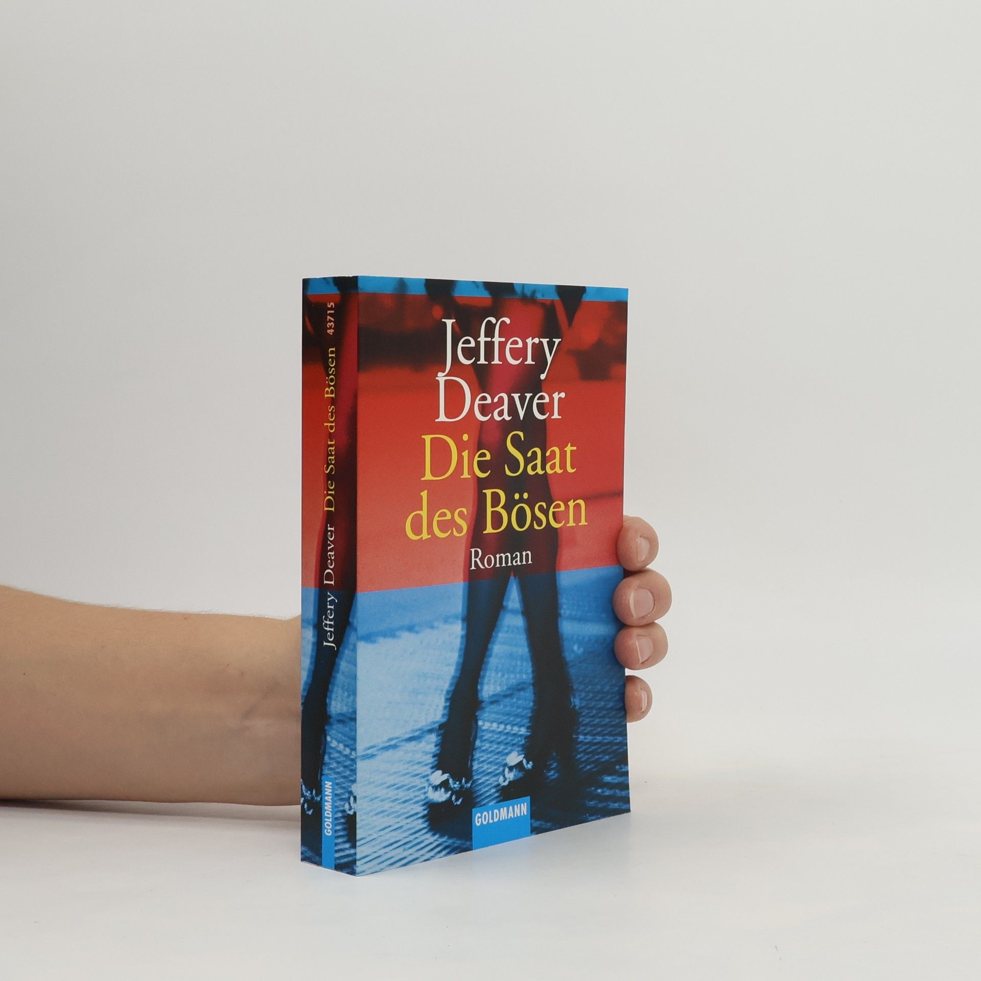 Jeffery Deaver Die Saat des Bösen