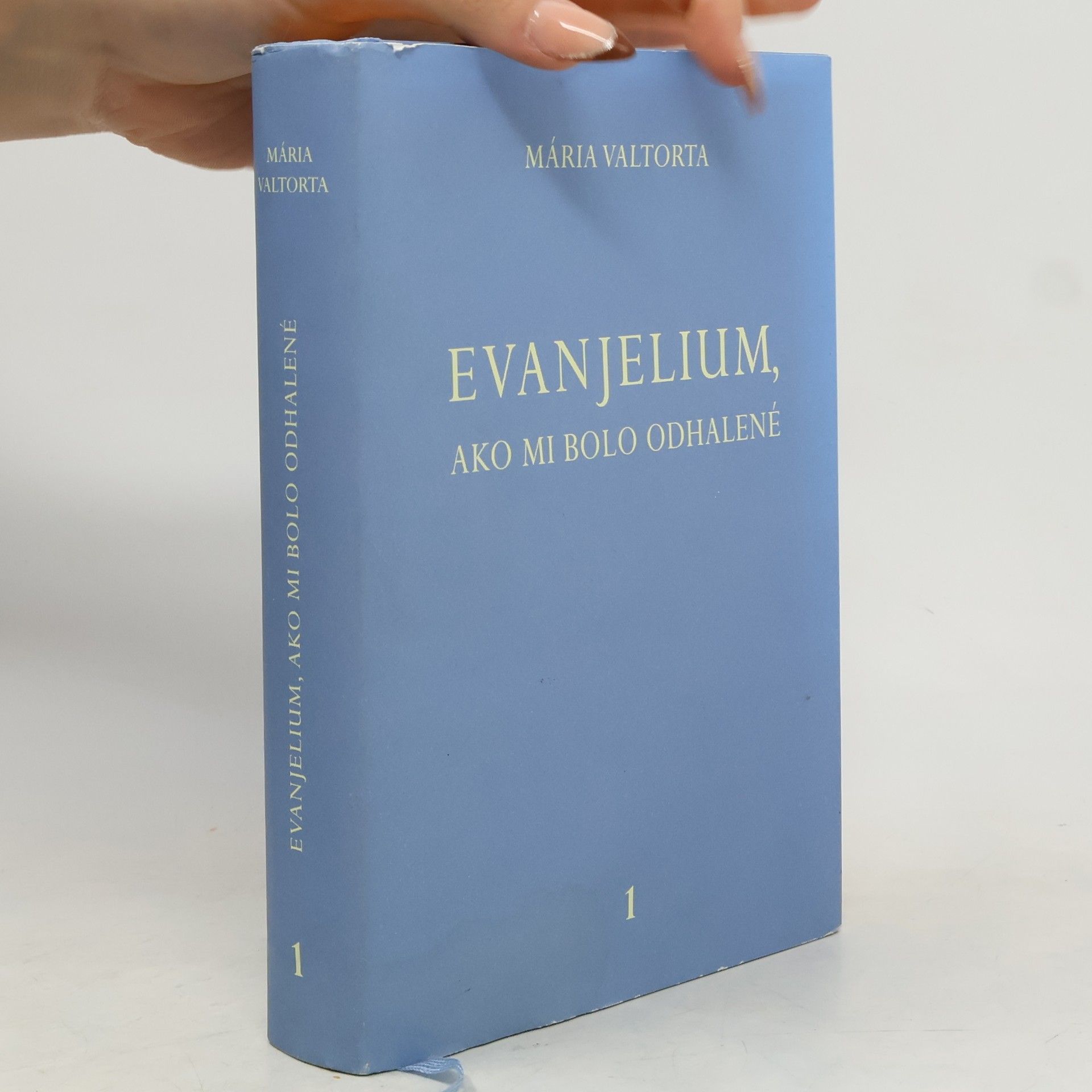 Maria Valtorta Evanjelium, ako mi bolo odhalené 1