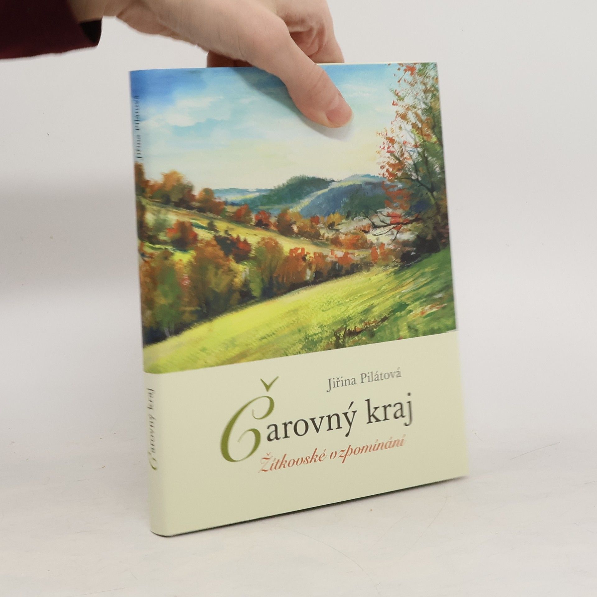 Čarovný kraj : žítkovské vzpomínání