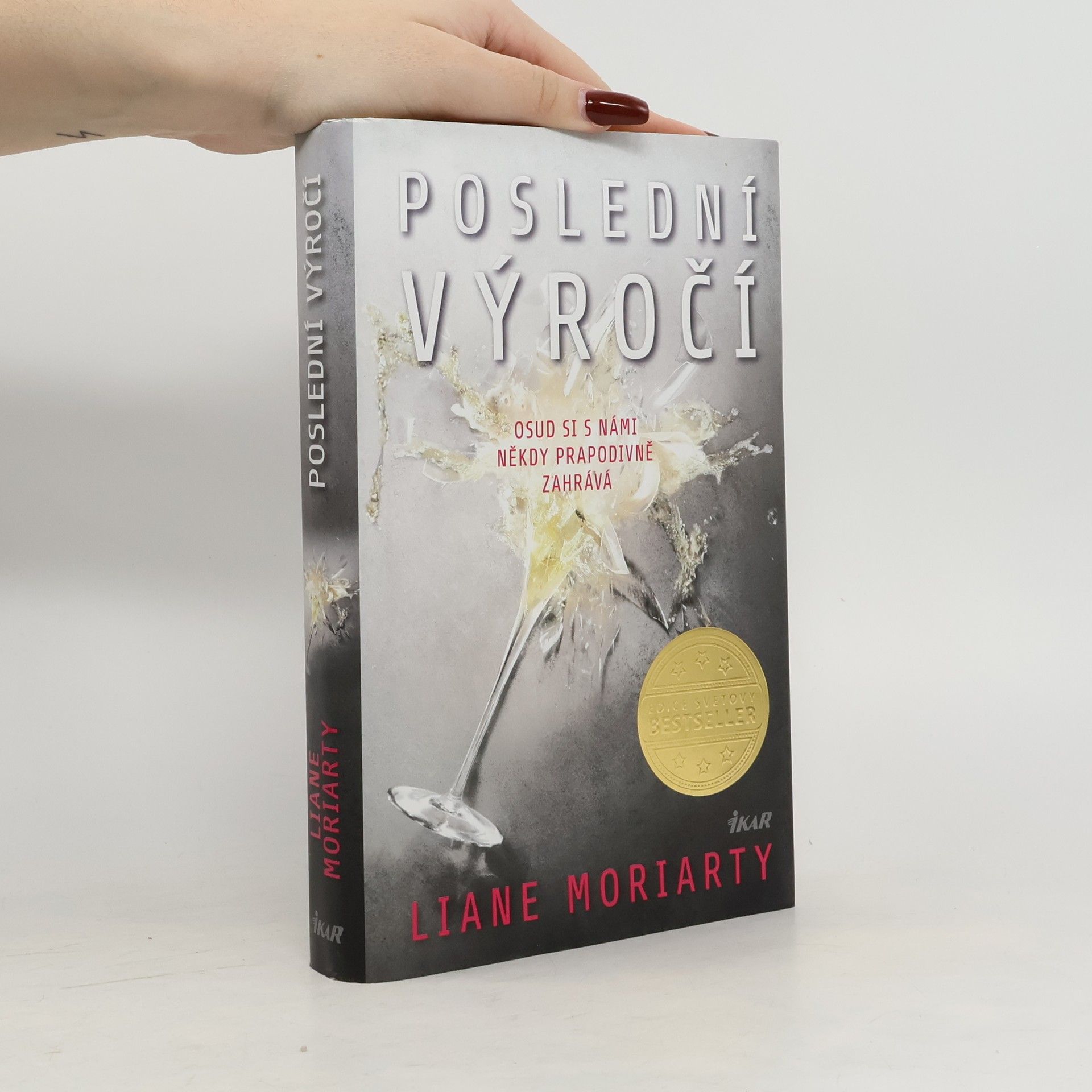 Liane Moriarty Poslední výročí